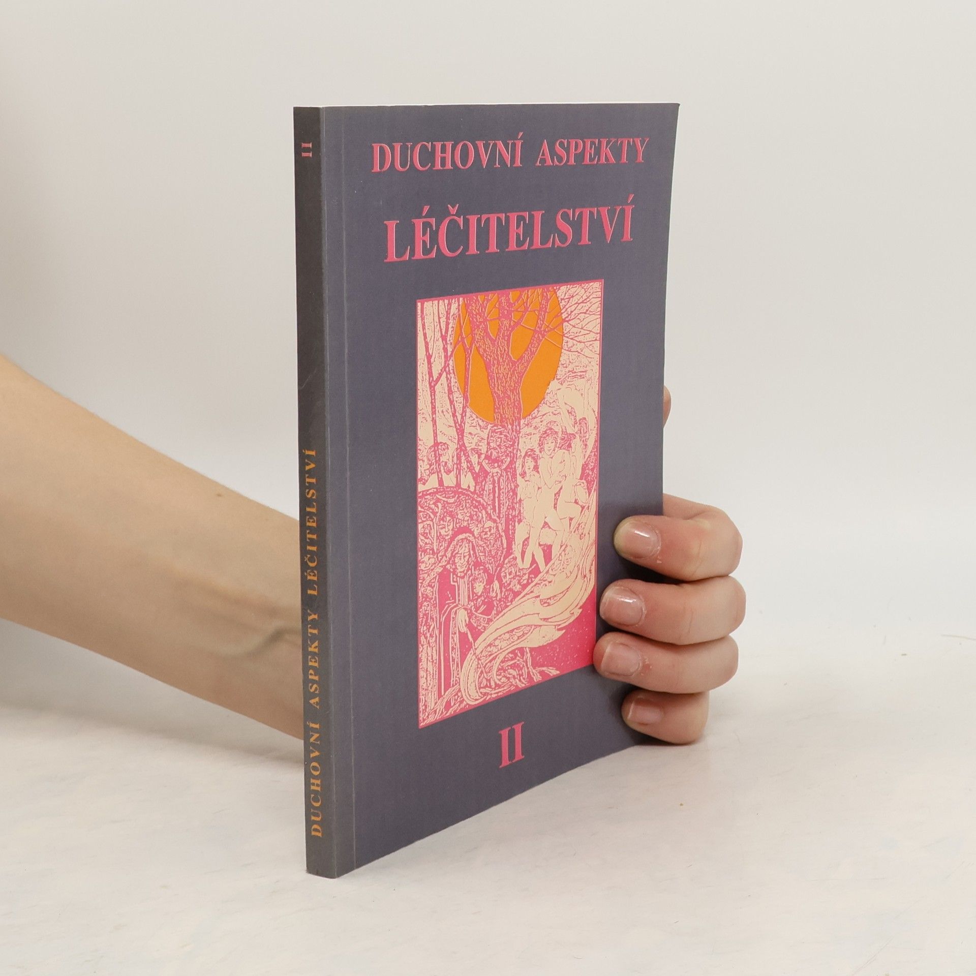 Dora Kunz Duchovní aspekty léčitelství II.