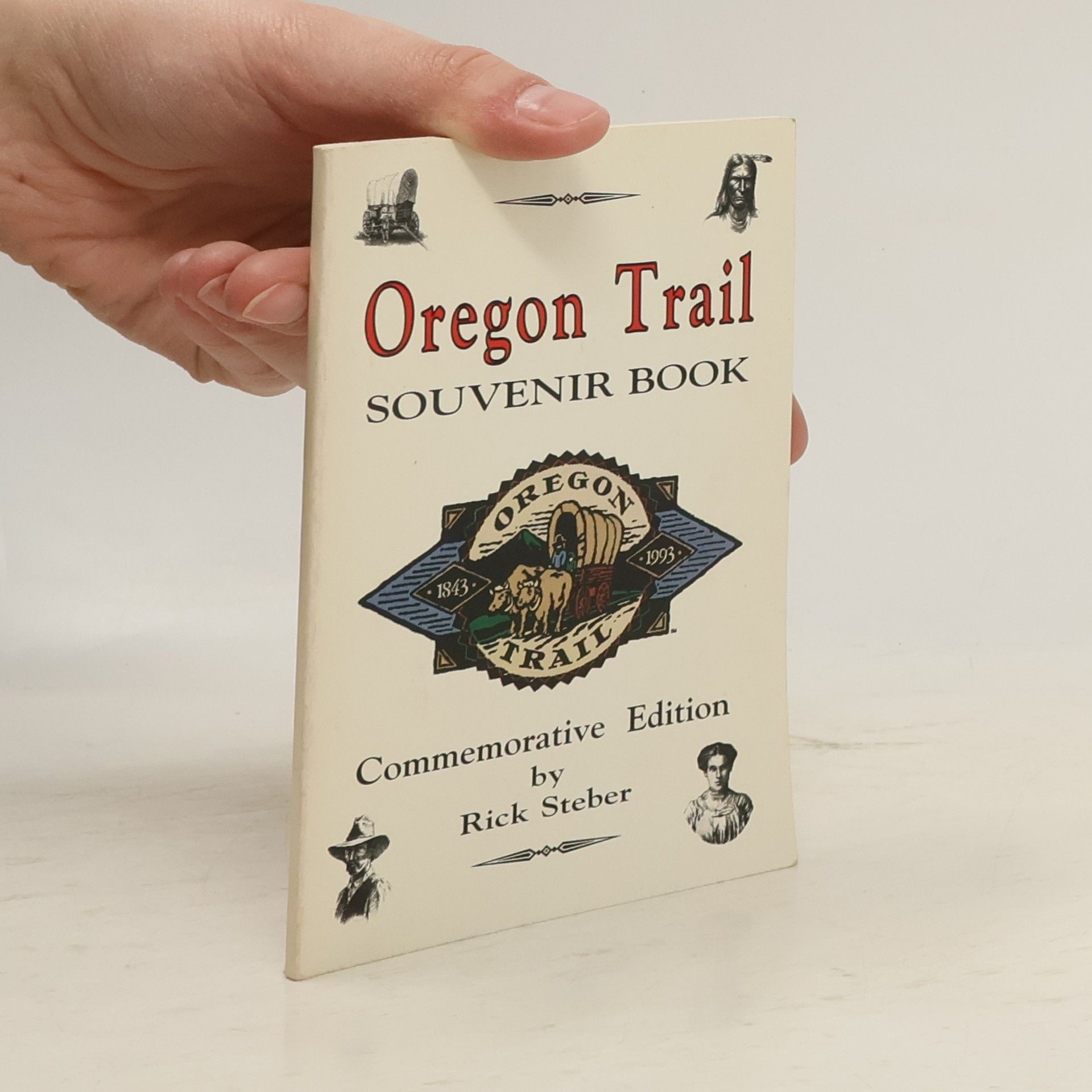 Rick Steber Oregon Trail Souvenir Book - Commemorative Edition