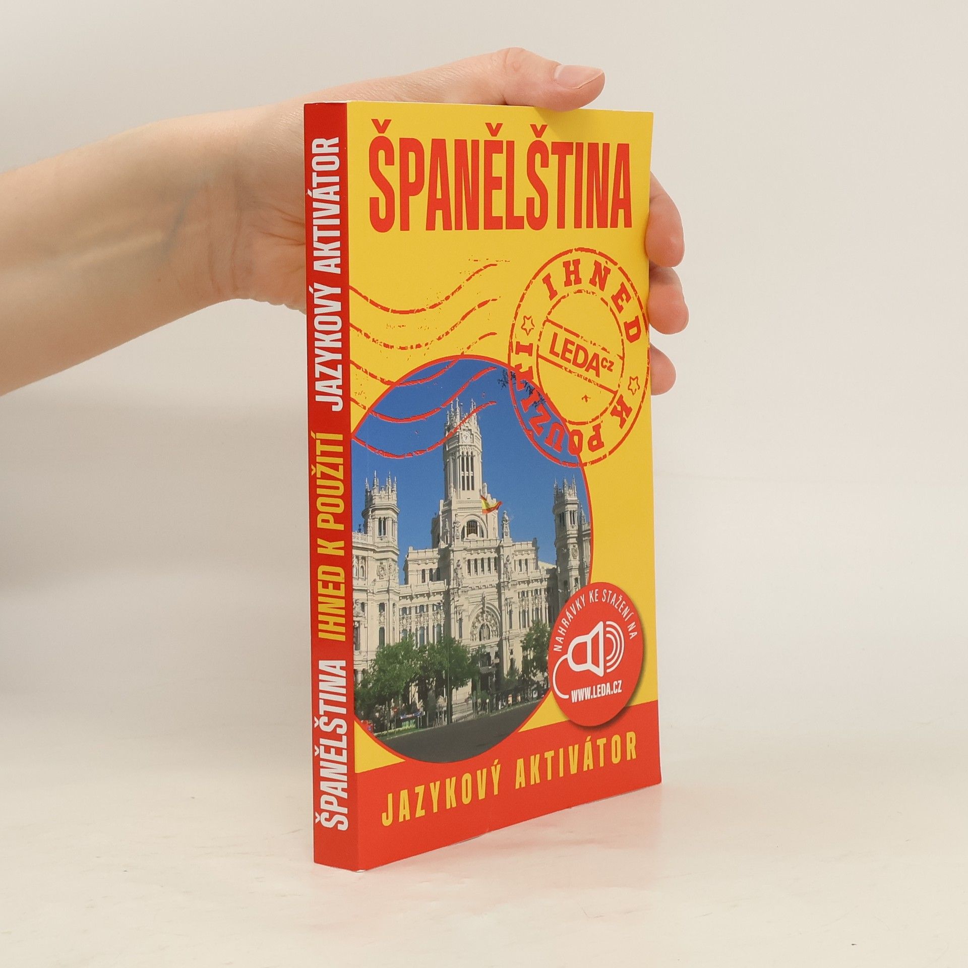 Španělština : ihned k použití : jazykový aktivátor
