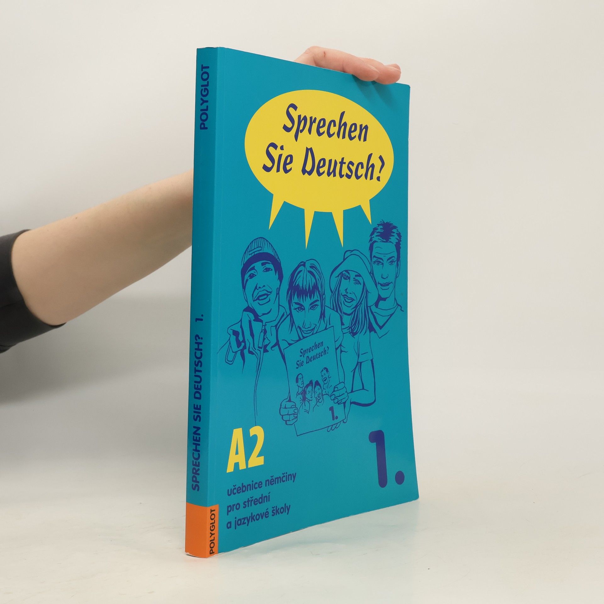 Kolektiv autorů Sprechen Sie Deutsch? 1. A2