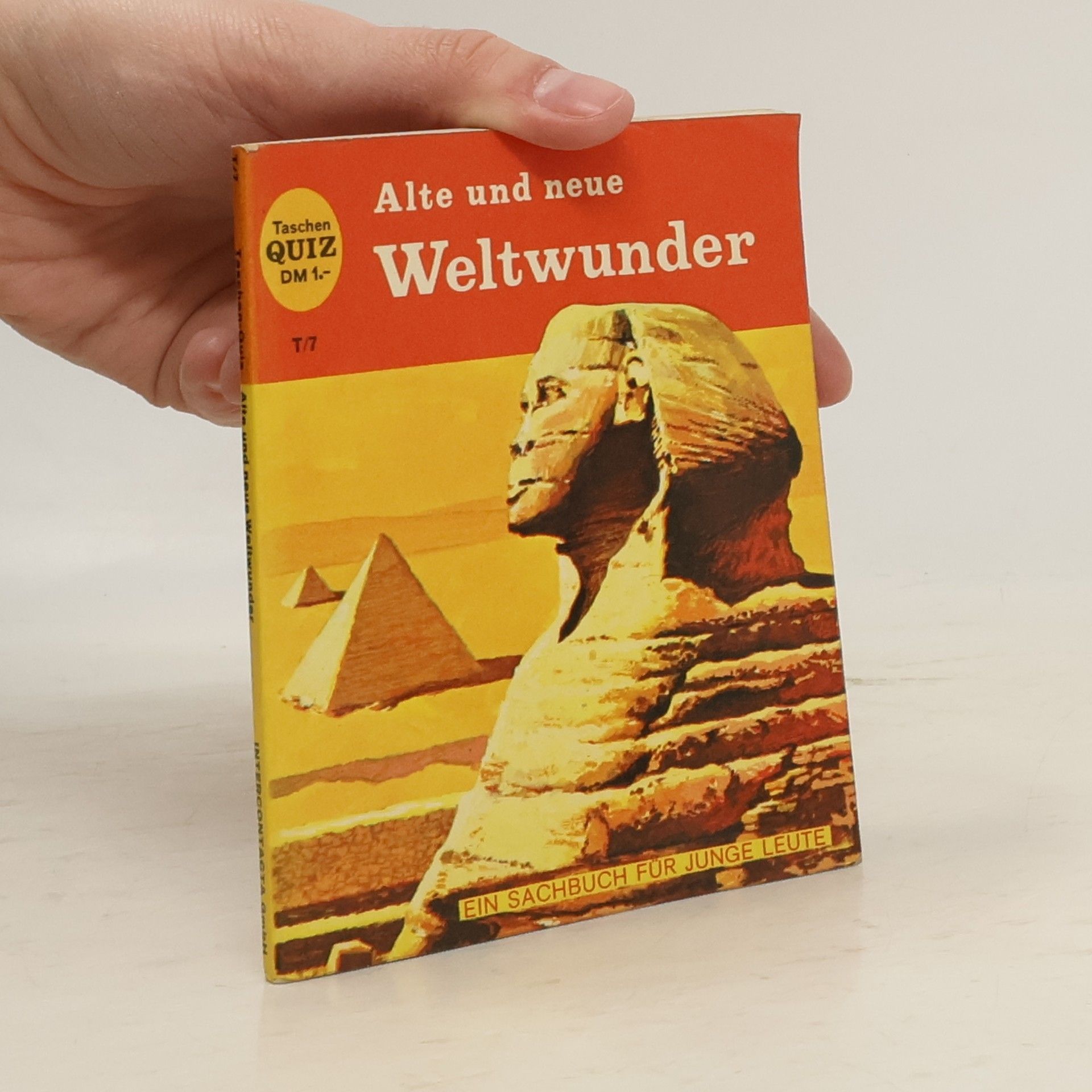 Autorenkollektiv Alte und neue Weltwunder