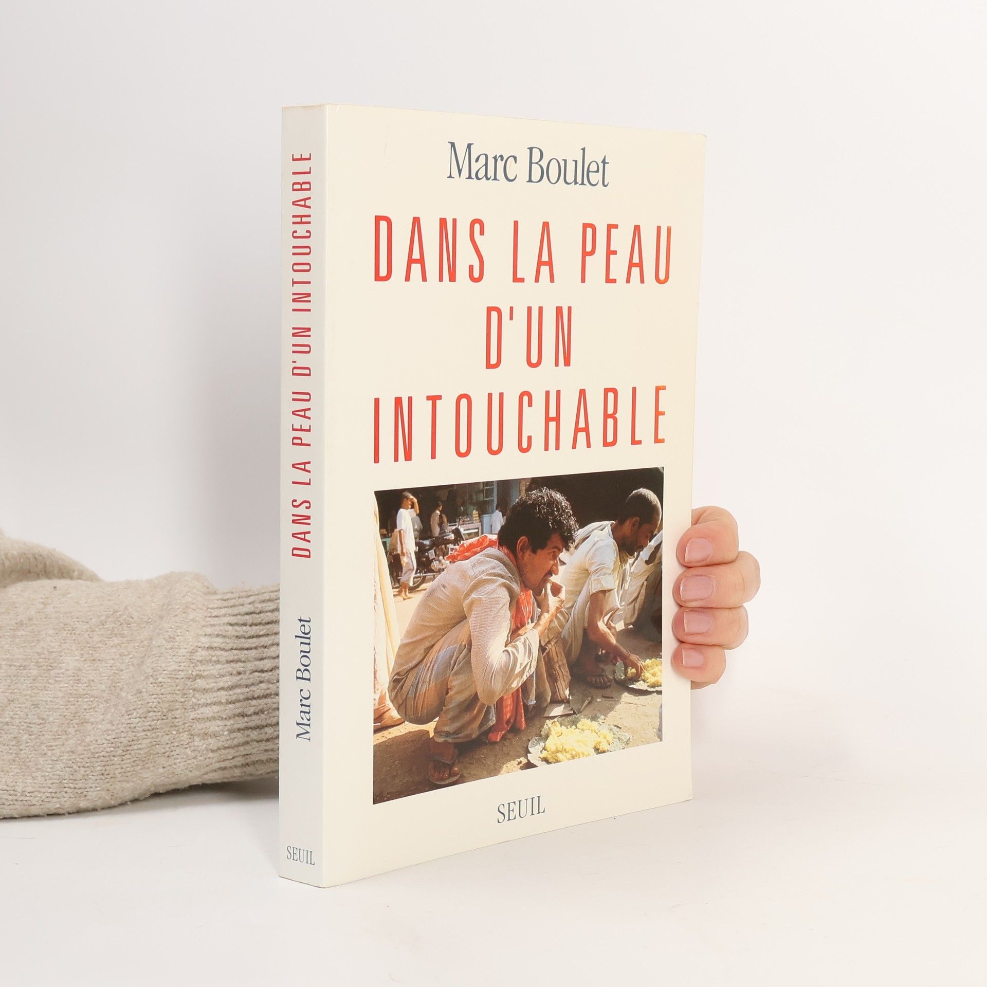 Marc Boulet Dans la peau d'un intouchable