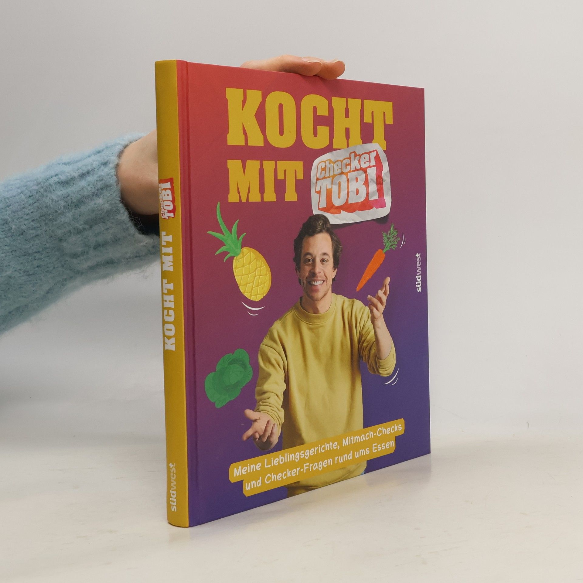 Tobias Krell Kocht mit Checker Tobi - Meine Lieblingsgerichte, Mitmach-Checks und Checker-Fragen rund ums Essen