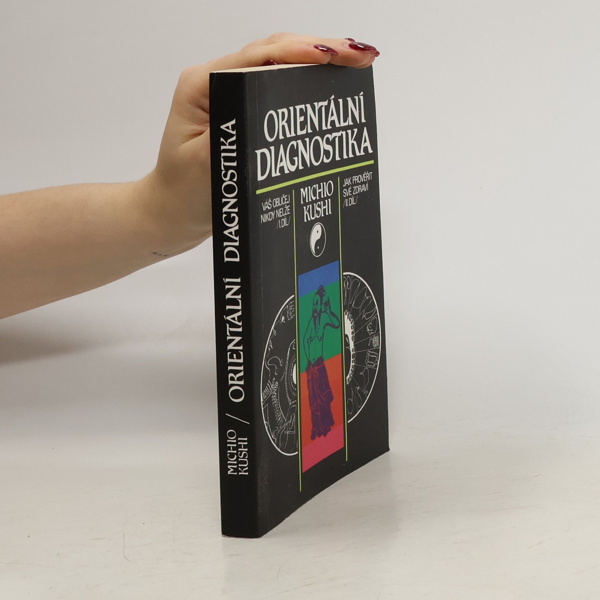 Michio Kushi Orientální diagnostika