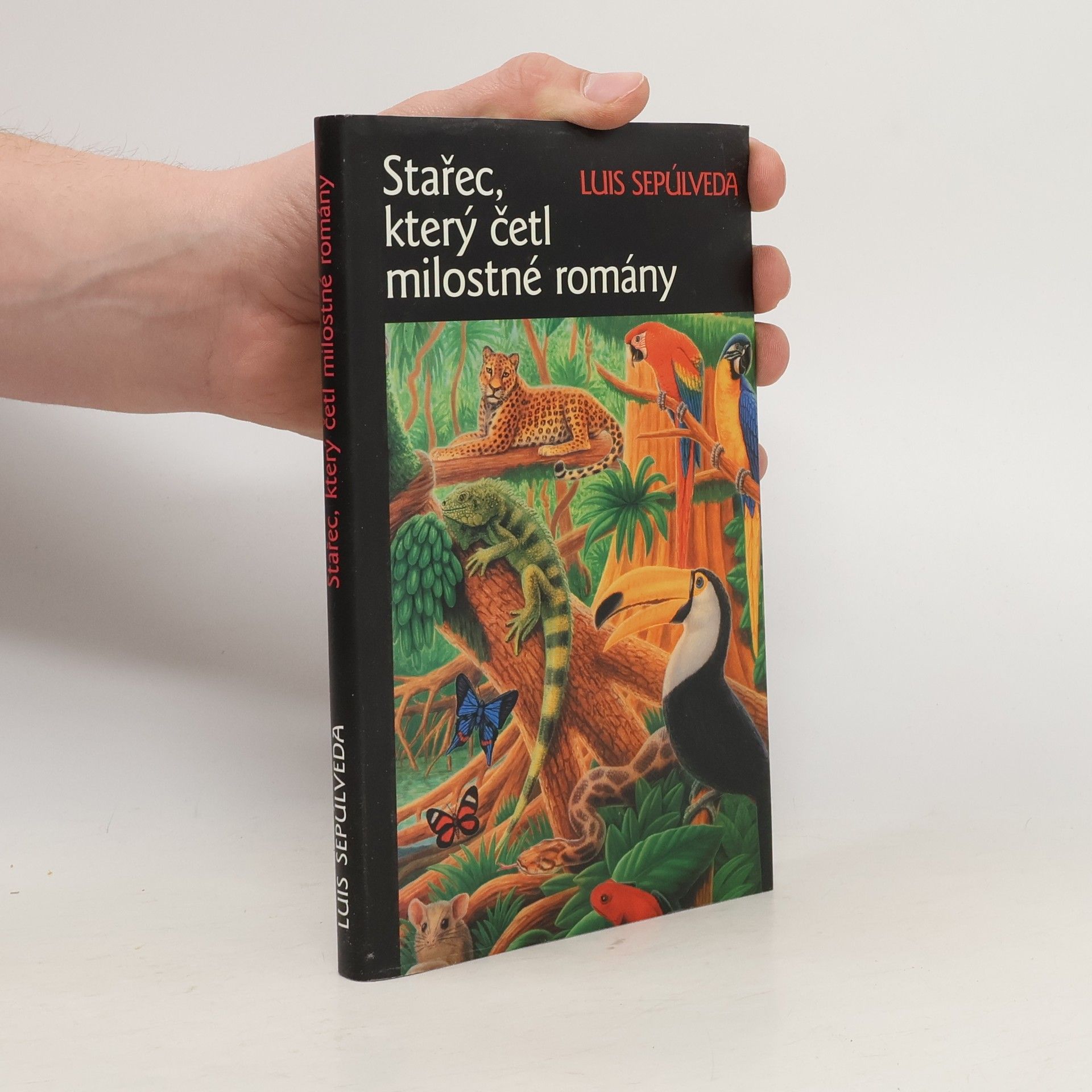 Luis Sepúlveda Stařec, který četl milostné romány