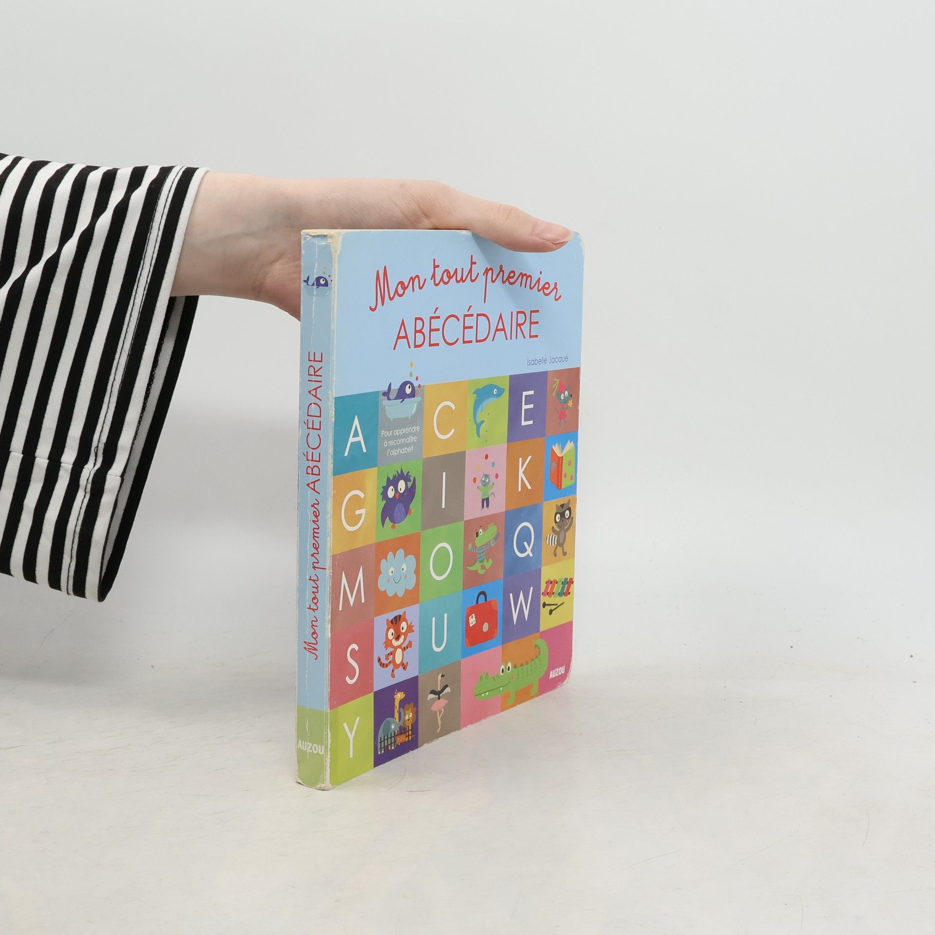 Isabelle Jacqué Mon tout premier abécédaire
