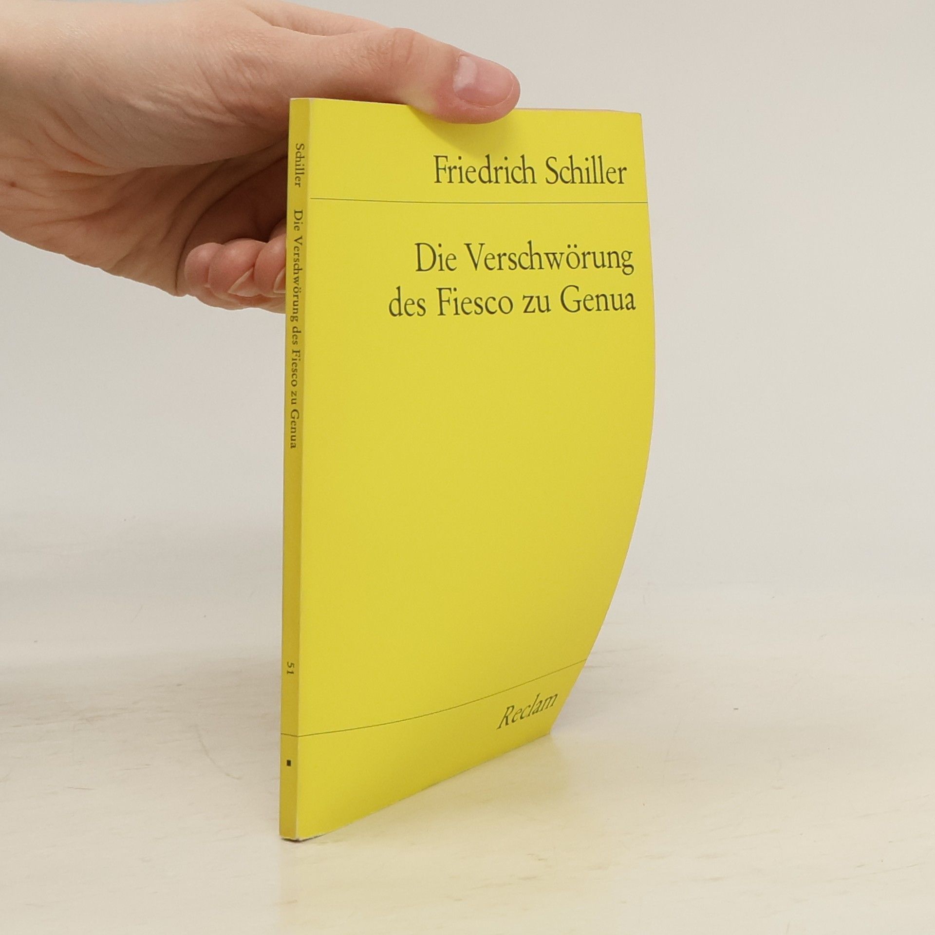 Friedrich Schiller Die Verschwörung des Fiesco zu Genua