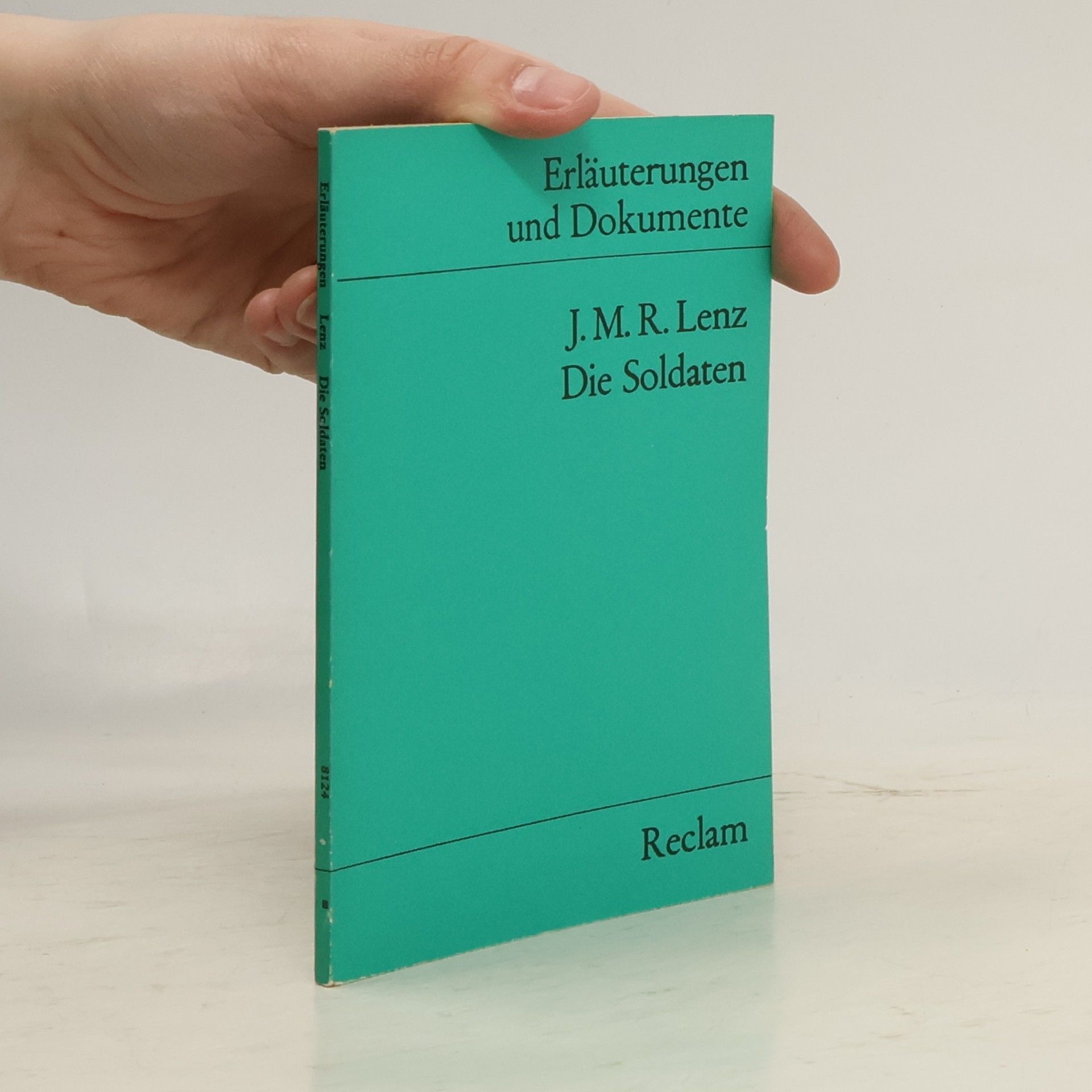 Herbert Kramer J. M. R. Lenz, die Soldaten