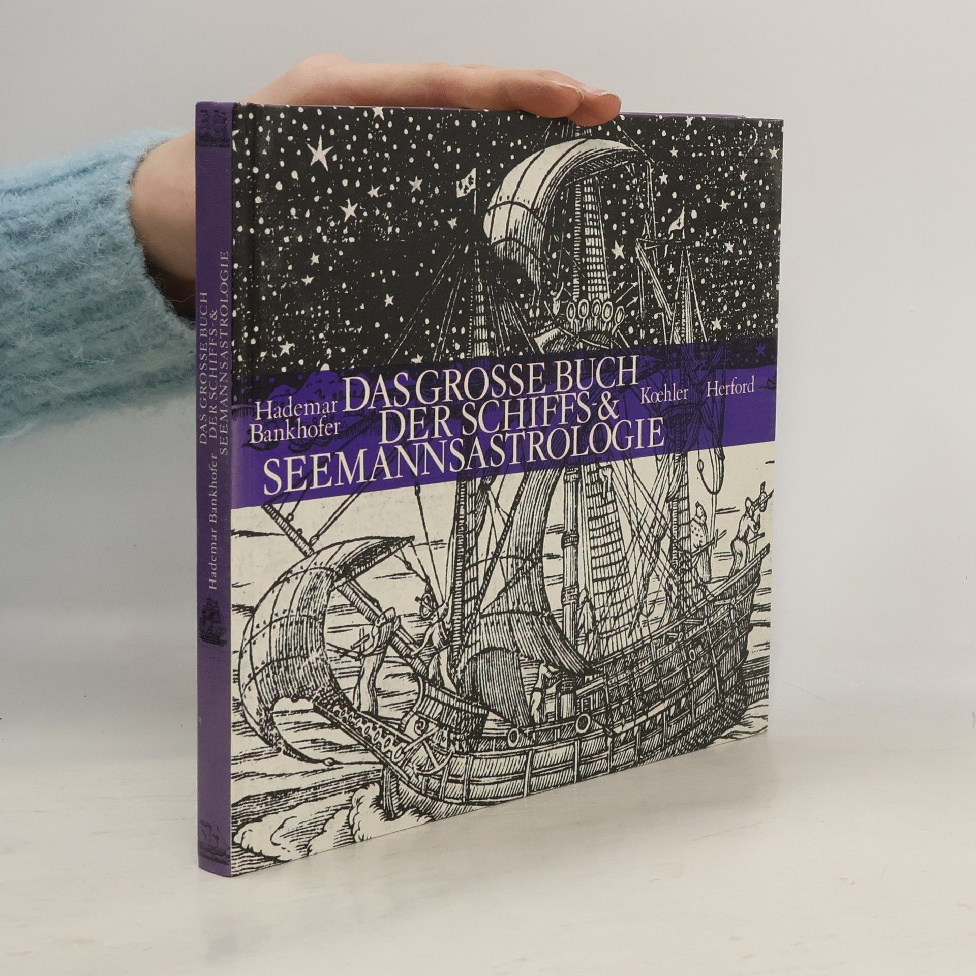 Hademar Bankhofer Das grosse Buch der Schiffs- & Seemannsastrologie