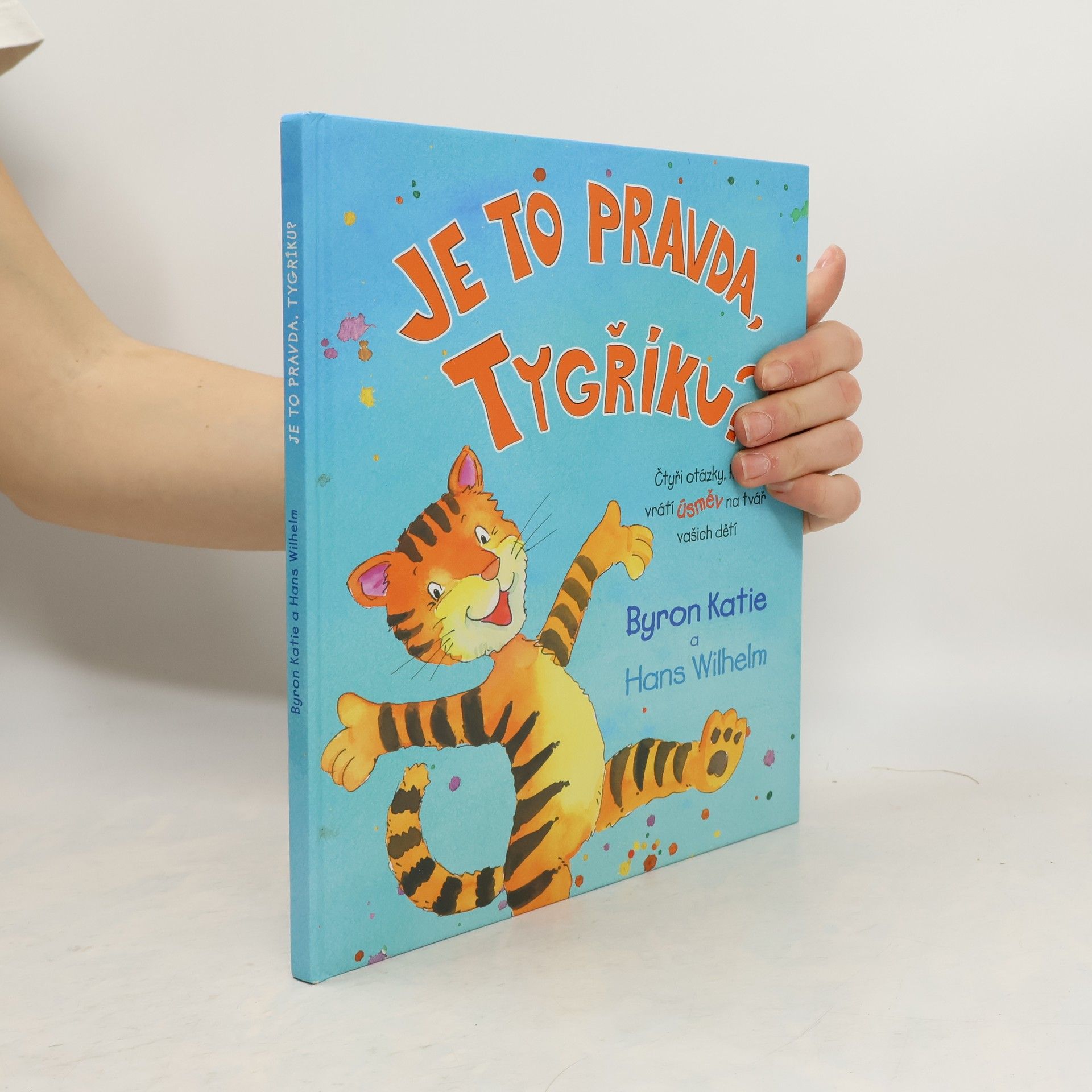 Je to pravda, Tygříku? Čtyři otázky, které vrátí úsměv na tvář vašich dětí