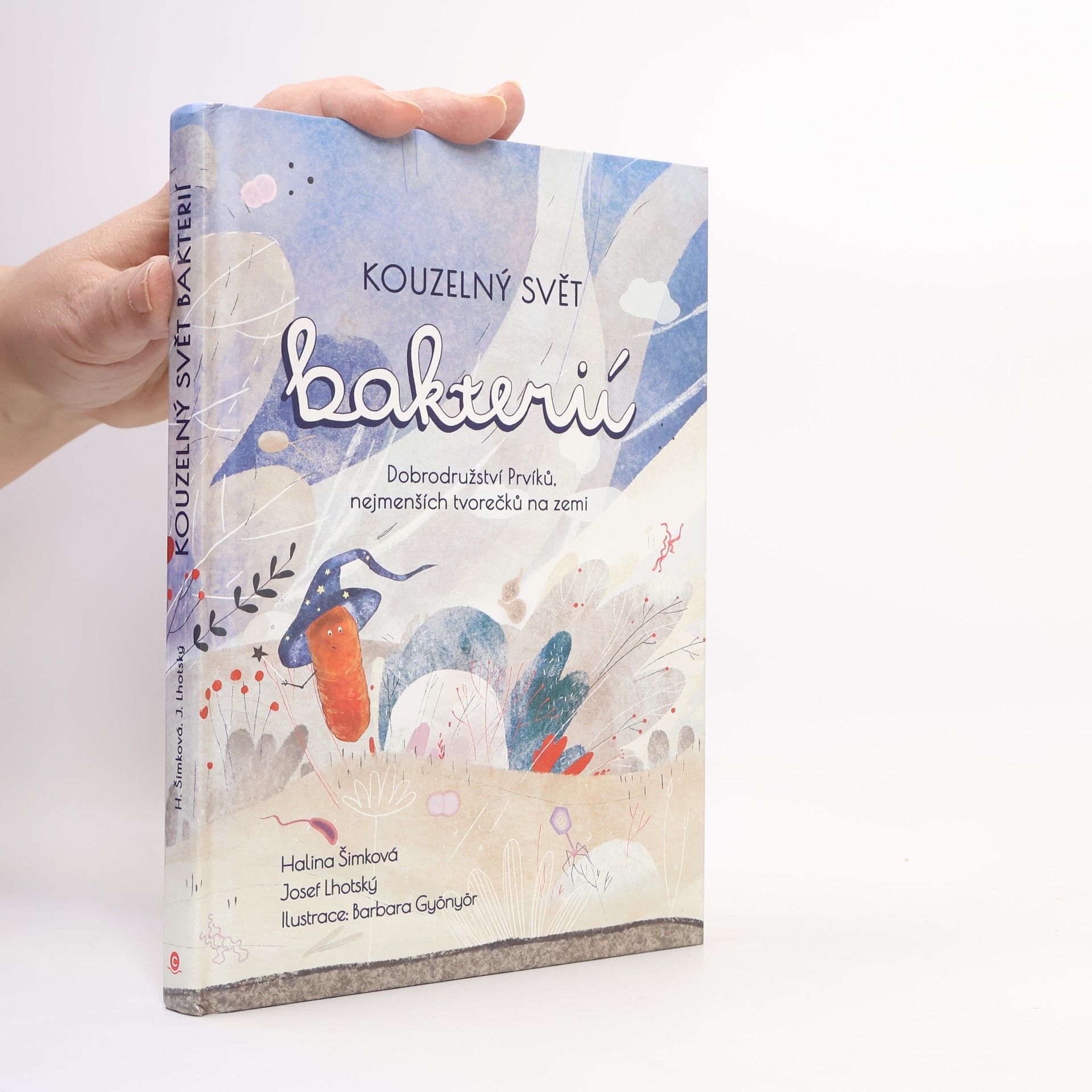 Kouzelný svět bakterií