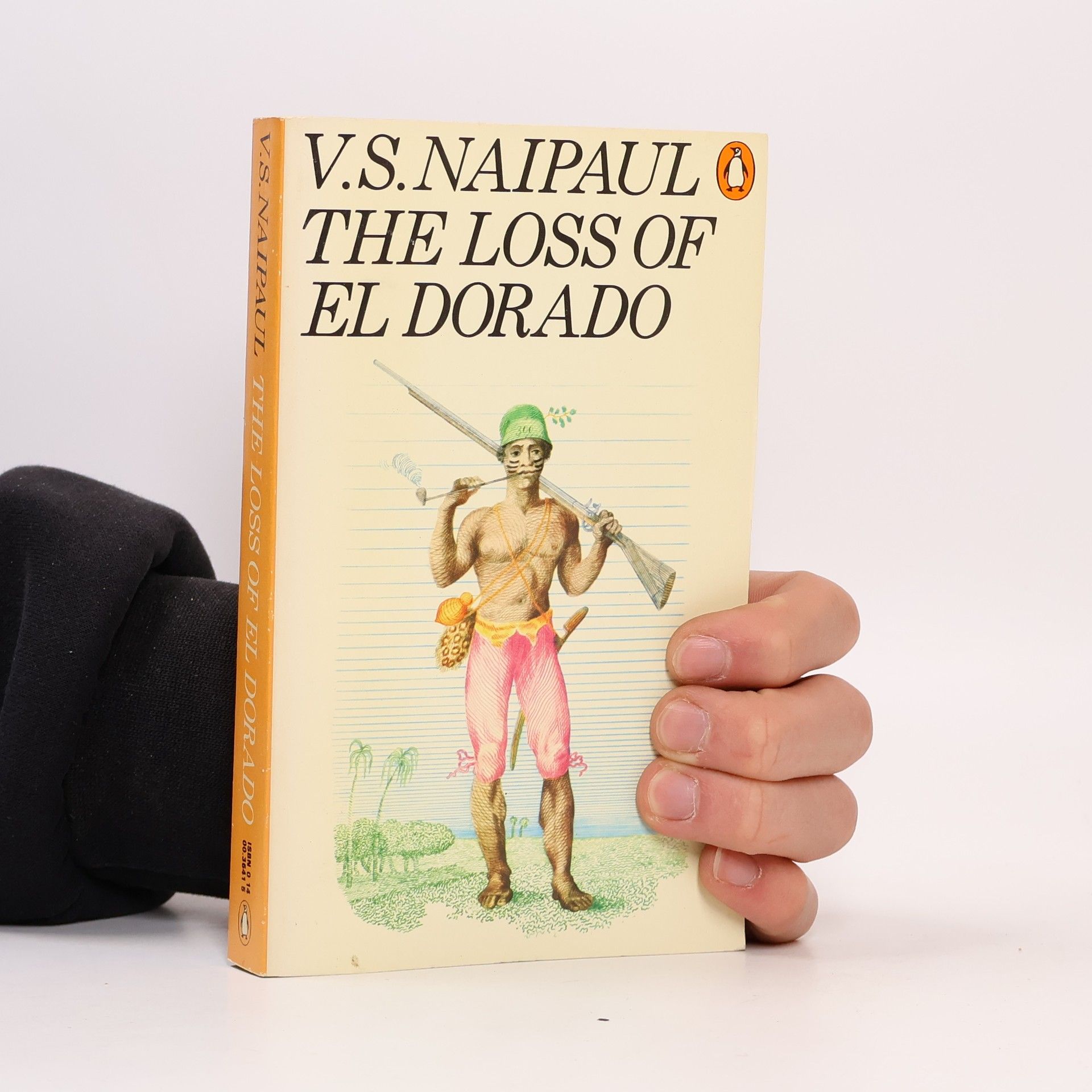 V. S. Naipaul The Loss of El Dorado