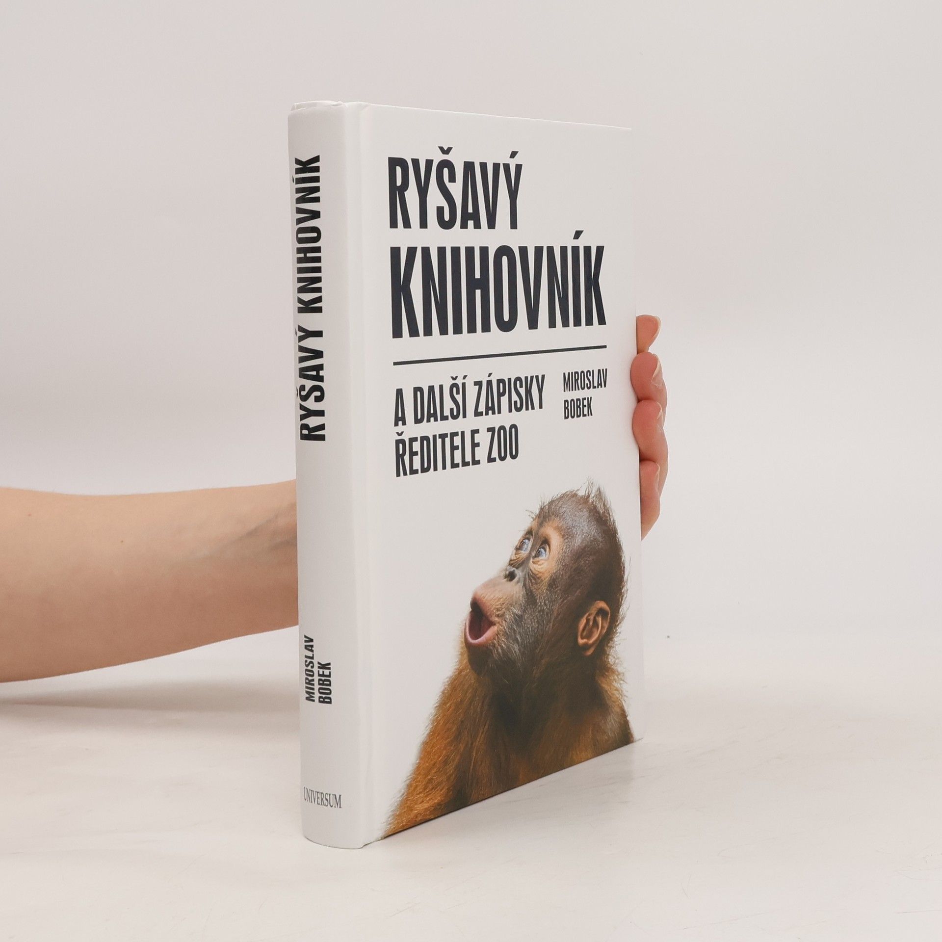 Miroslav Bobek Ryšavý knihovník a další zápisky ředitele zoo