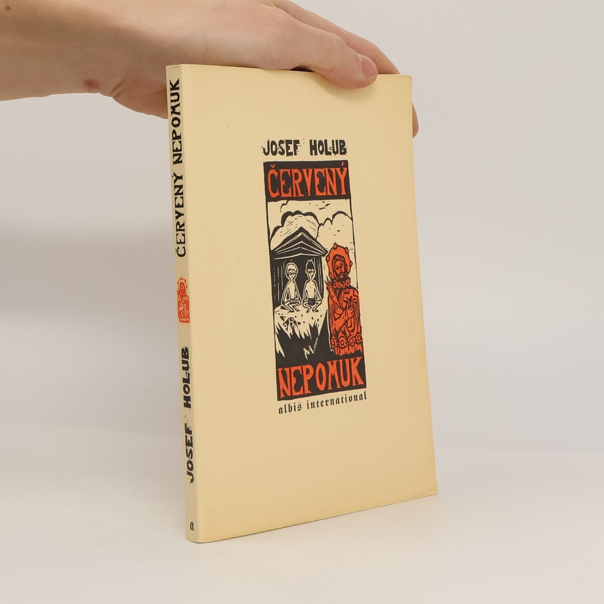 Josef Holub Červený Nepomuk