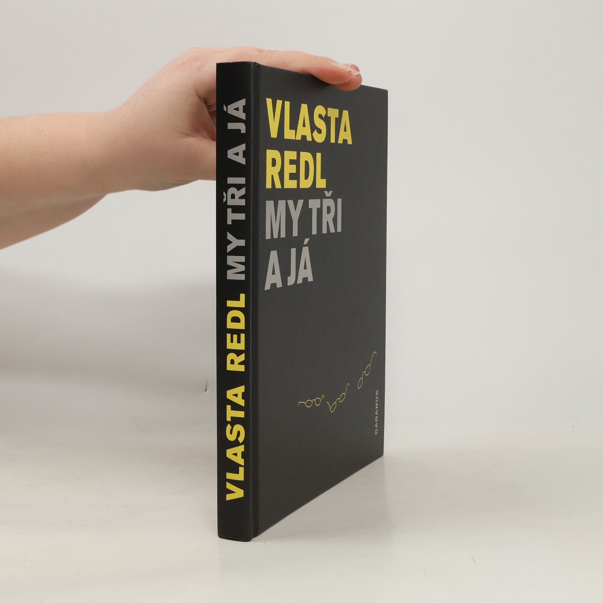 Vlasta Redl My tři a já