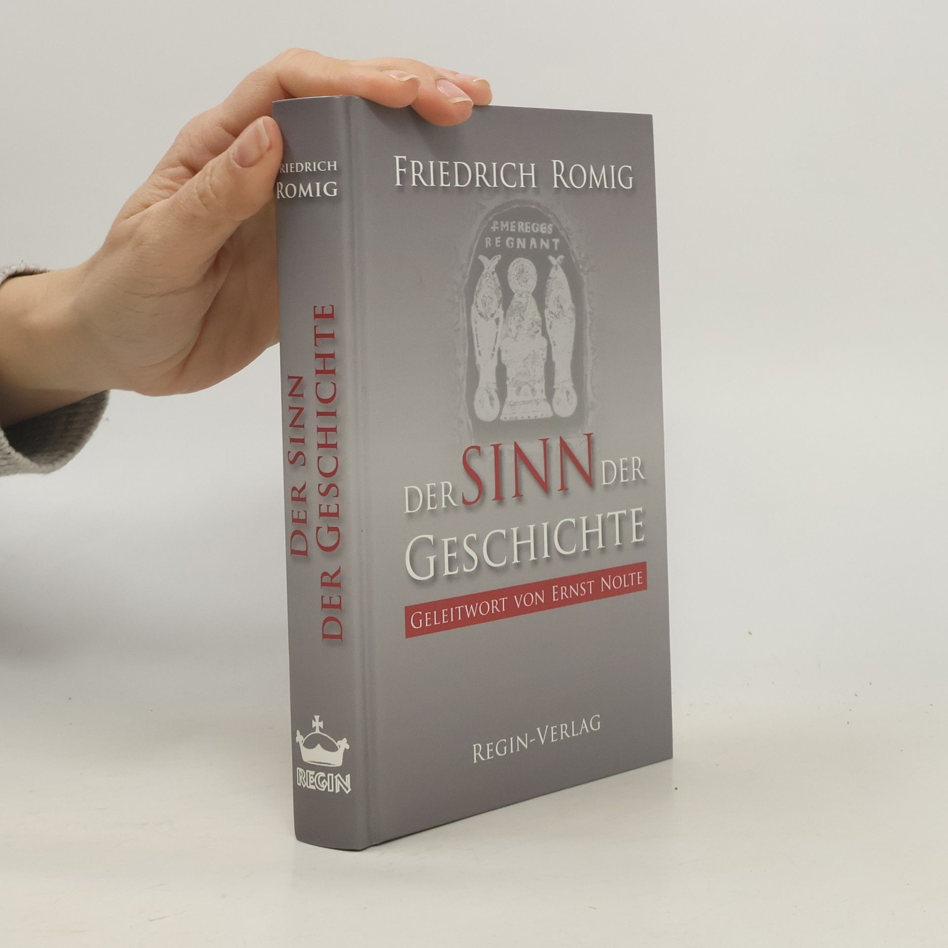 Friedrich Romig Der Sinn der Geschichte