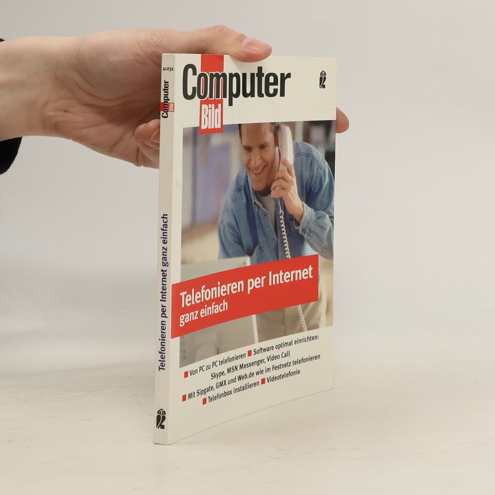 Kolektív autorov Computer Bild: Telefonieren per Internet ganz einfach