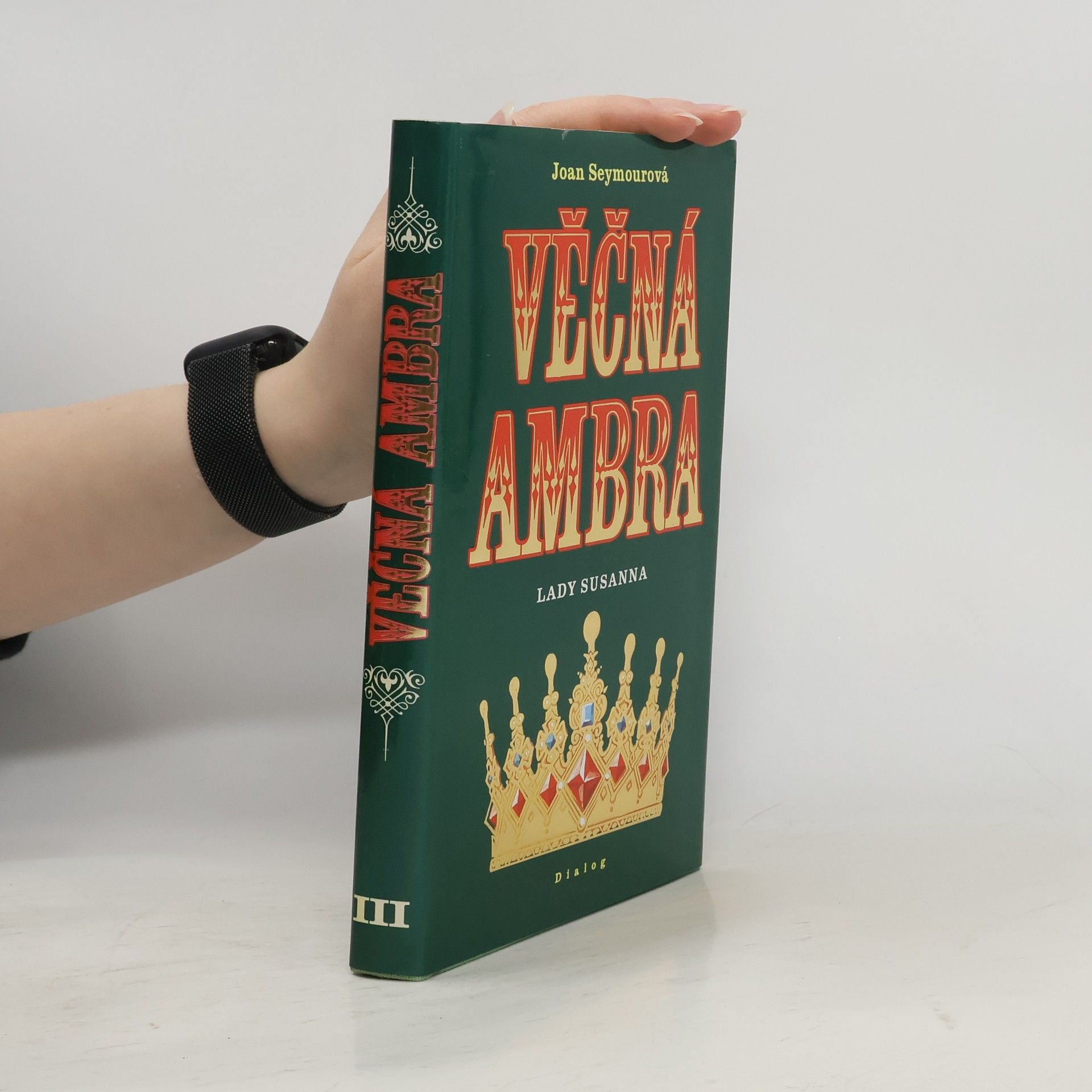 Joan Seymour Věčná Ambra. Lady Susanna