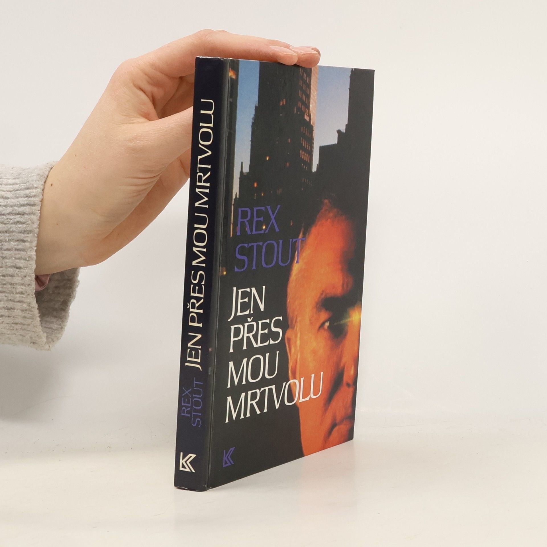 Rex Stout Jen přes mou mrtvolu