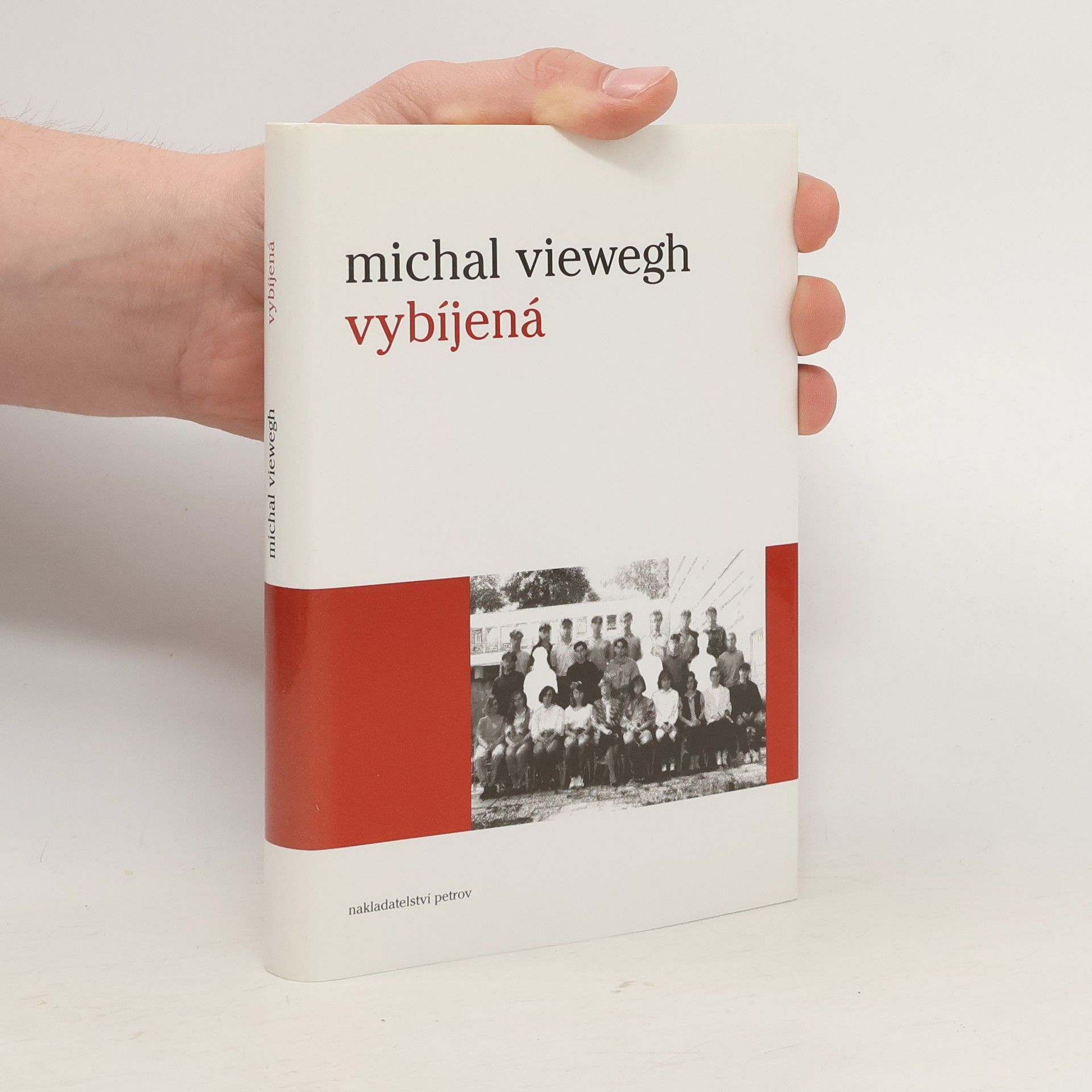 Michal Viewegh Vybíjená