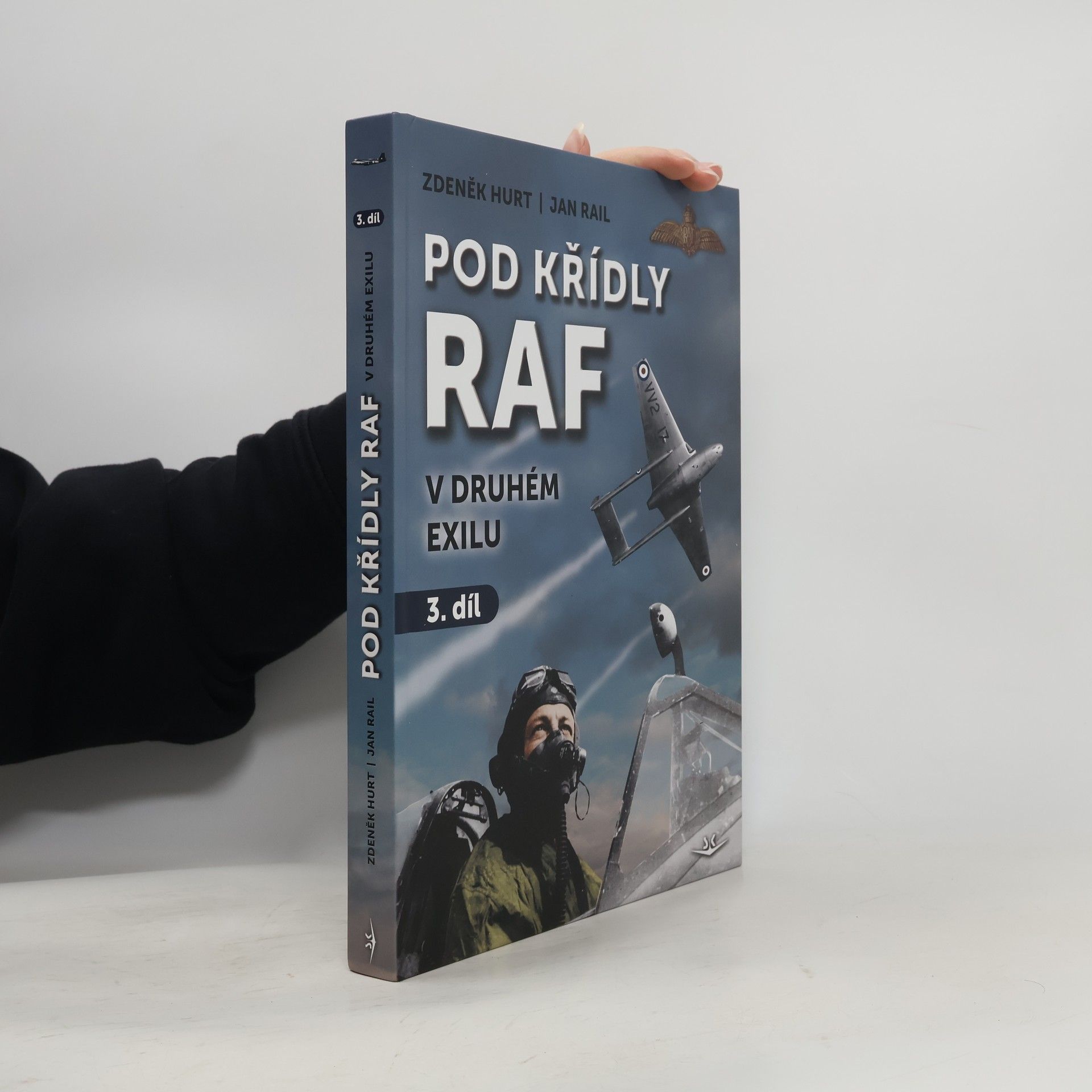 Zdeněk Hurt Pod křídly RAF. V druhém Exilu 3. díl