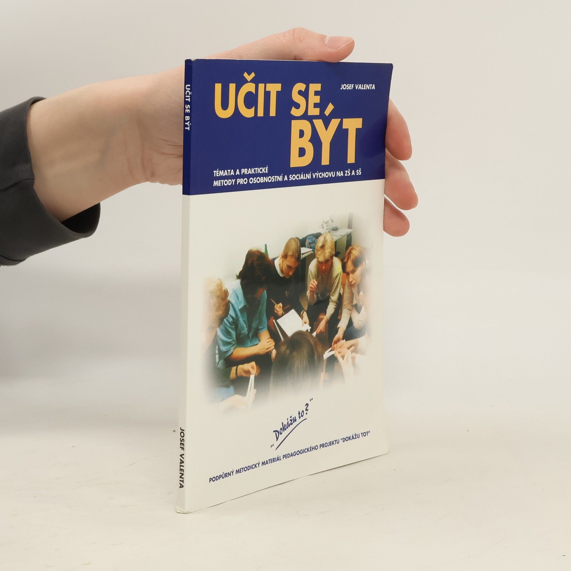 Josef Valenta Učit se být