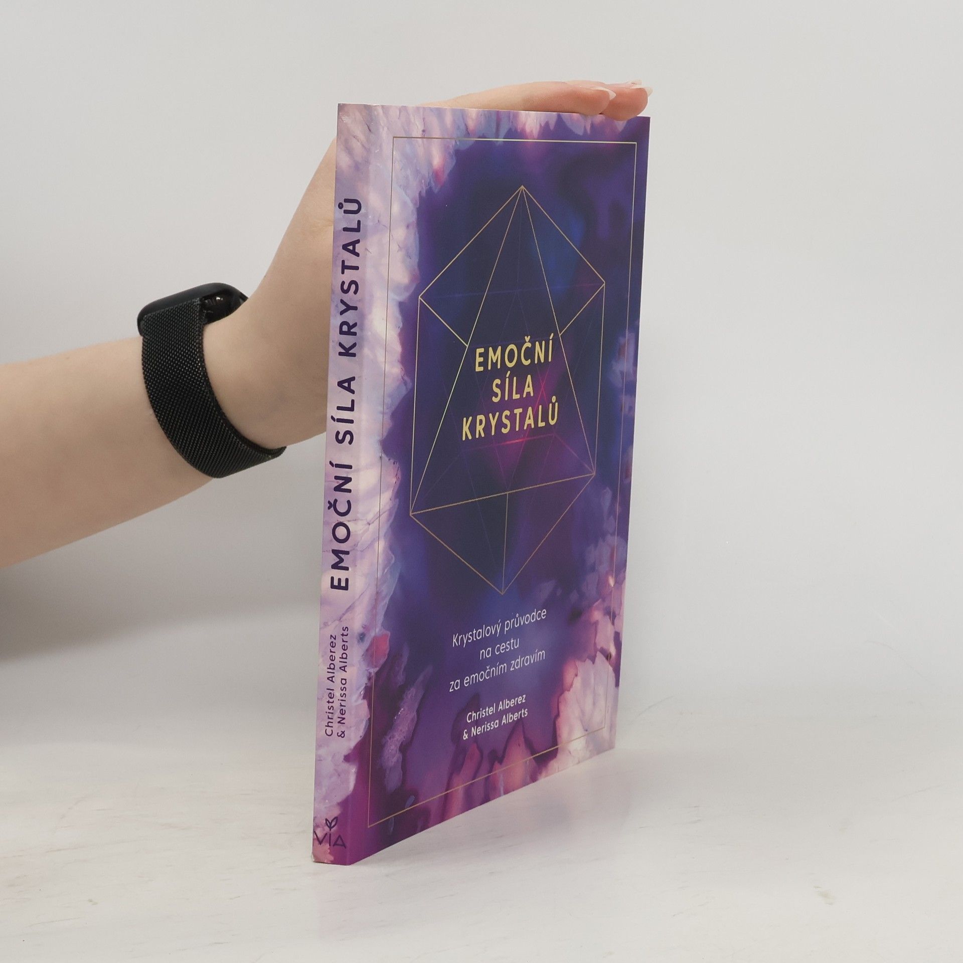 Christel Alberez Emoční síla krystalů