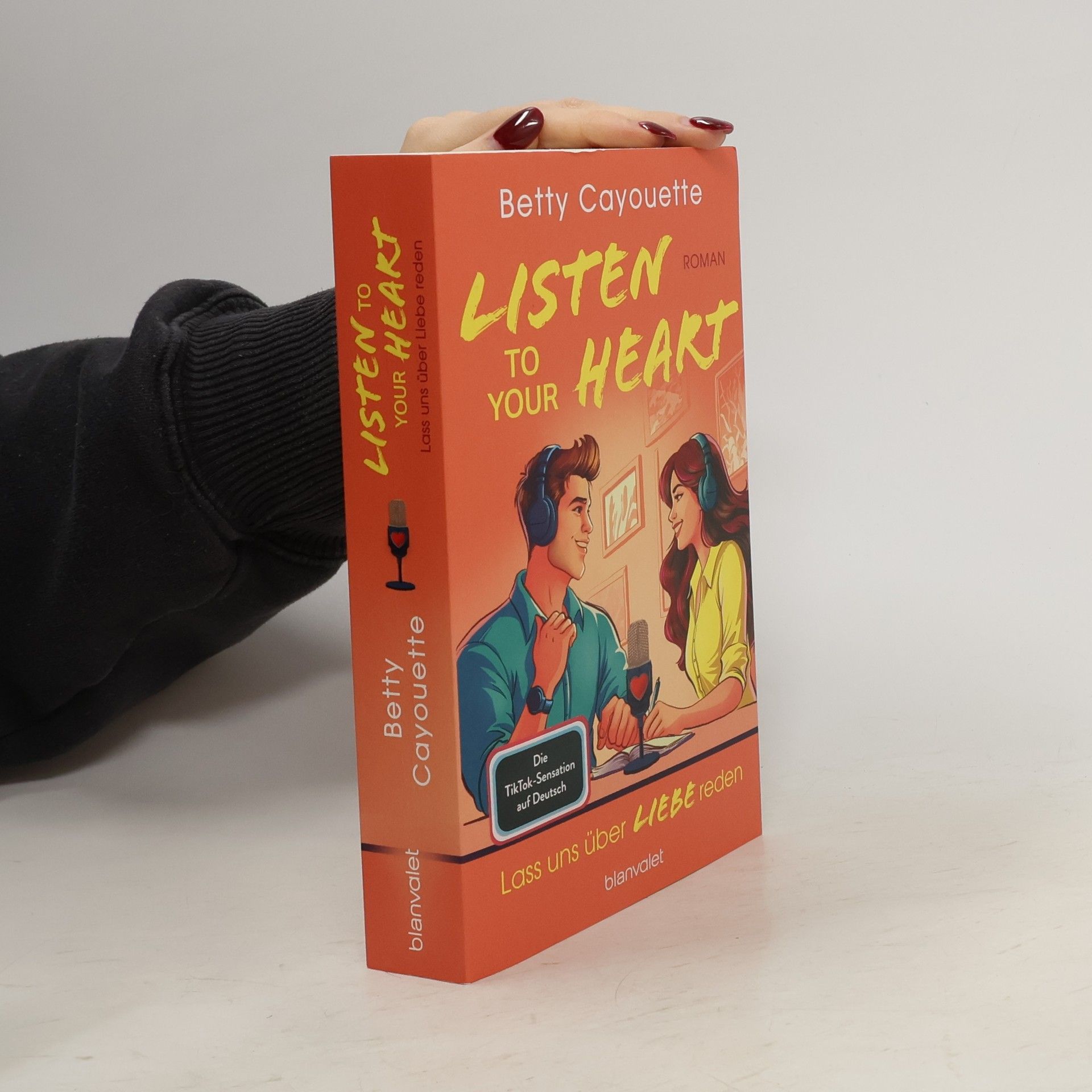 Betty Cayouette Listen To Your Heart - Lass uns über Liebe reden