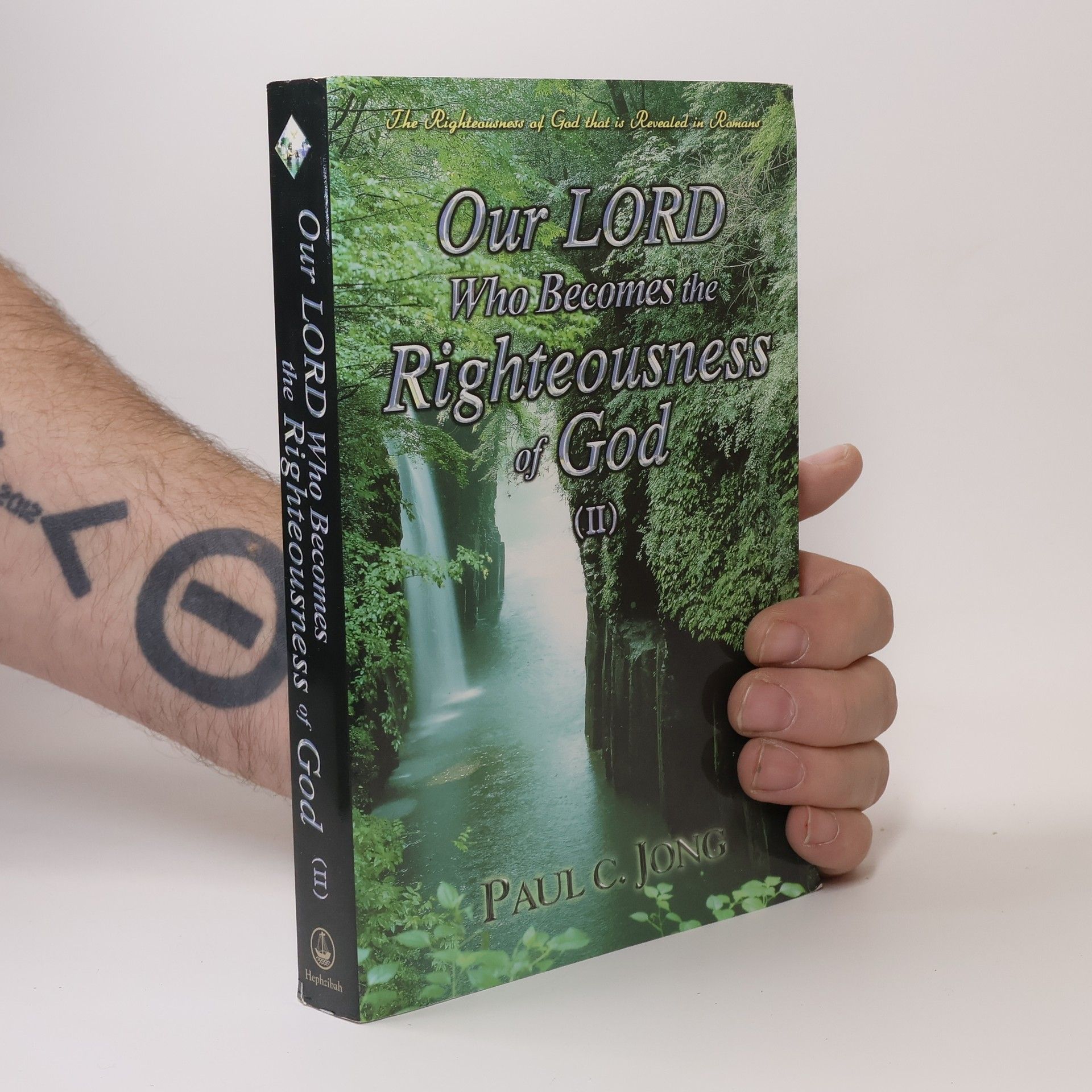 Paul C. Jong Our Lord Who Becomes the Righteousness of God