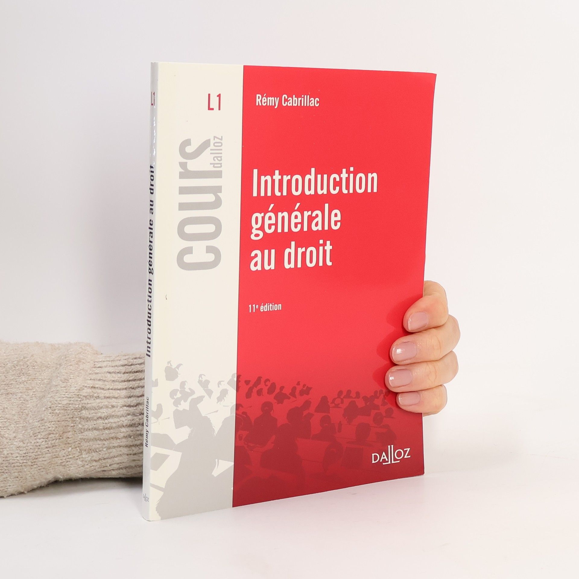 Rémy Cabrillac Introduction générale au droit