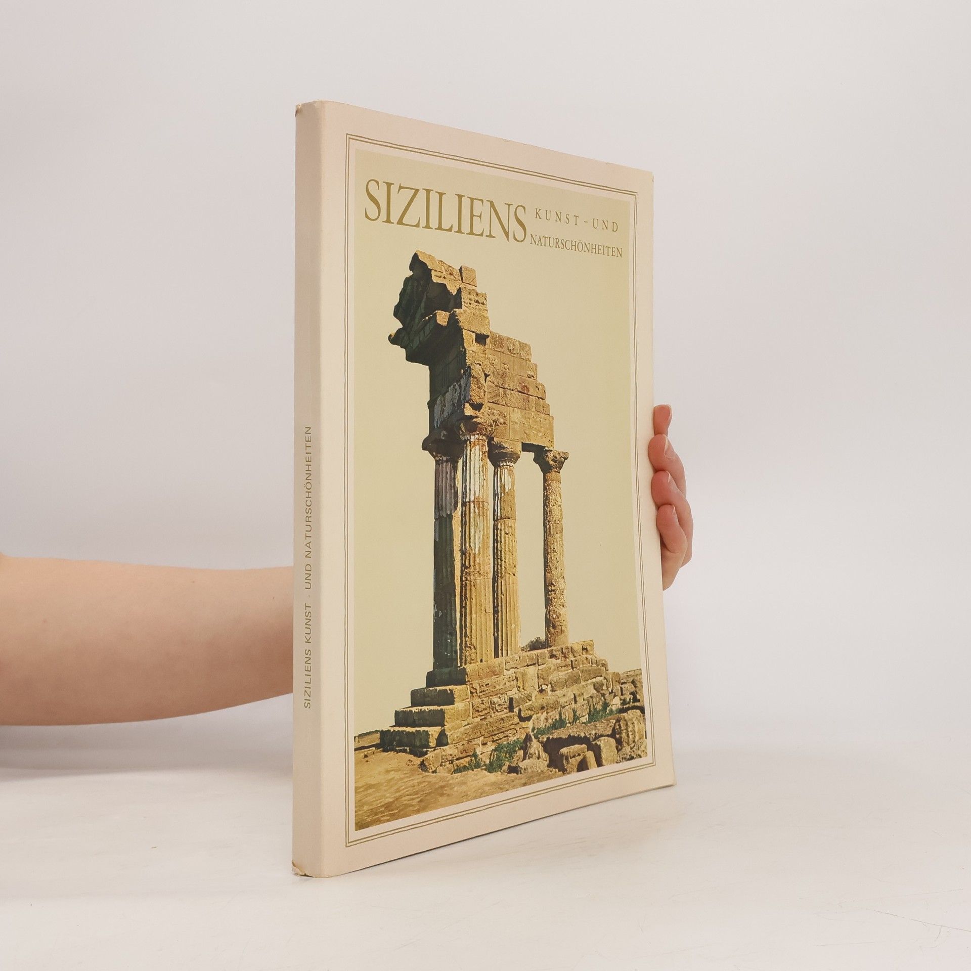 Autorenkollektiv Siziliens. Kunst und Naturschönheiten