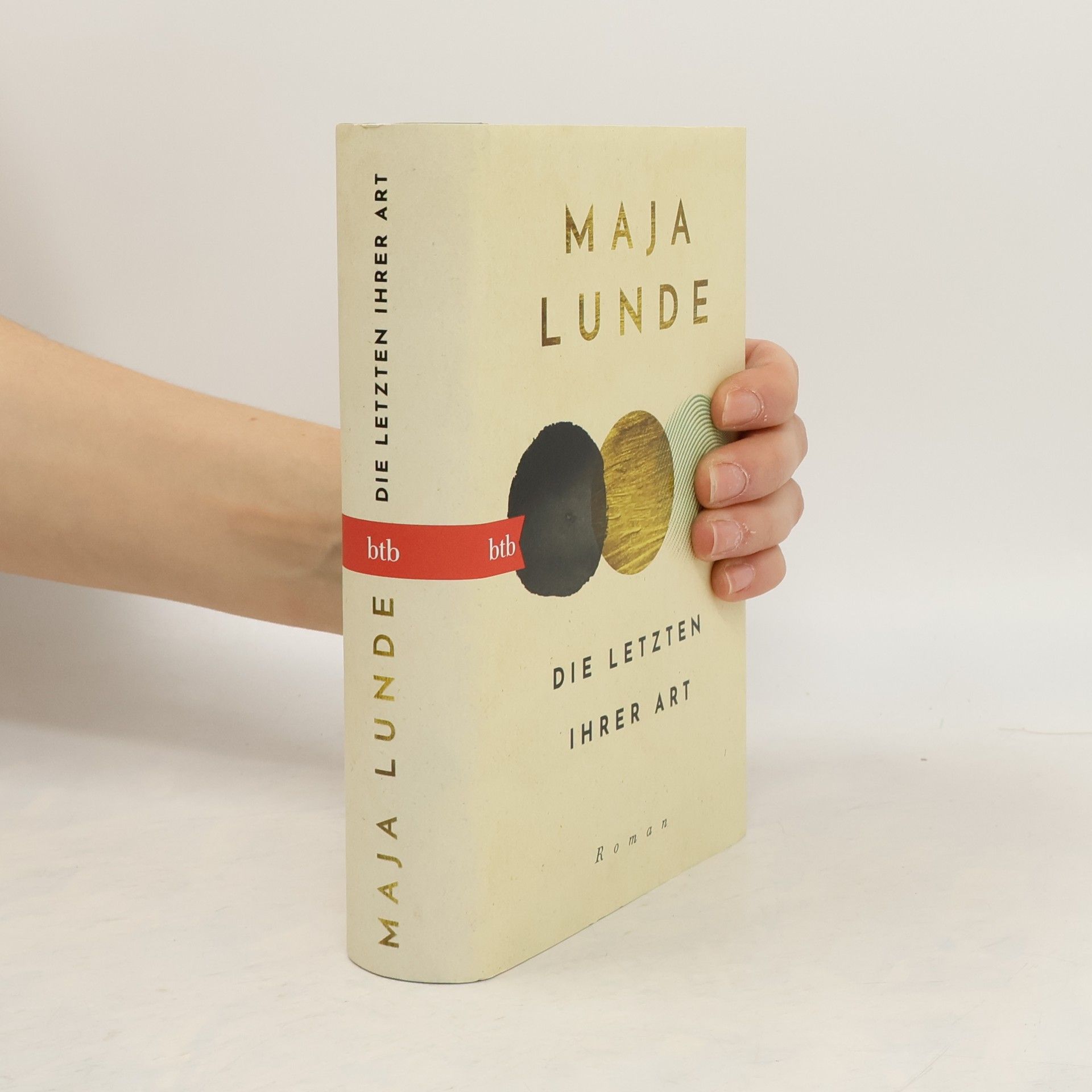Maja Lunde Die Letzten ihrer Art