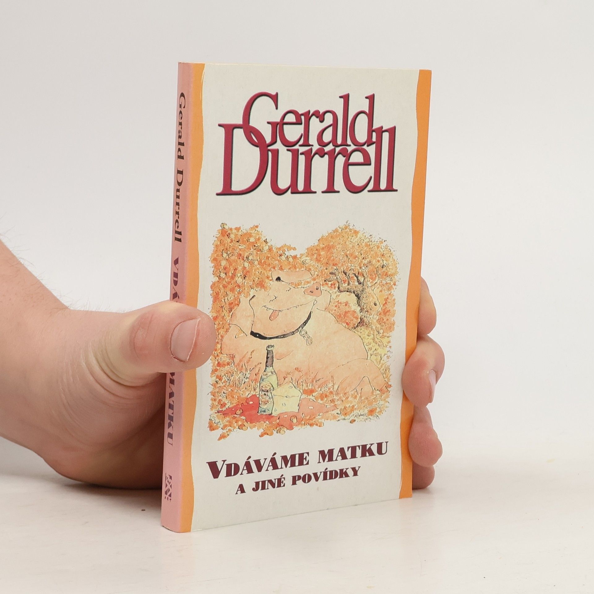 Gerald Malcolm Durrell Vdáváme matku: A jiné povídky