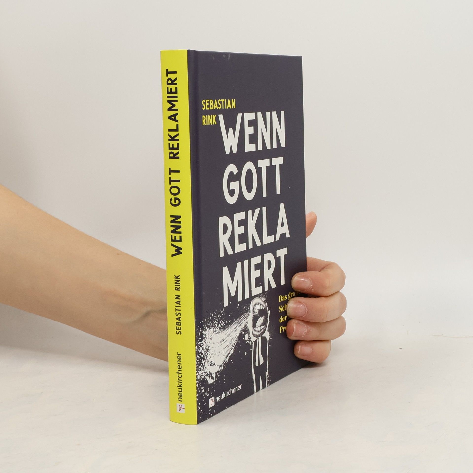 Sebastian Rink Wenn Gott reklamiert