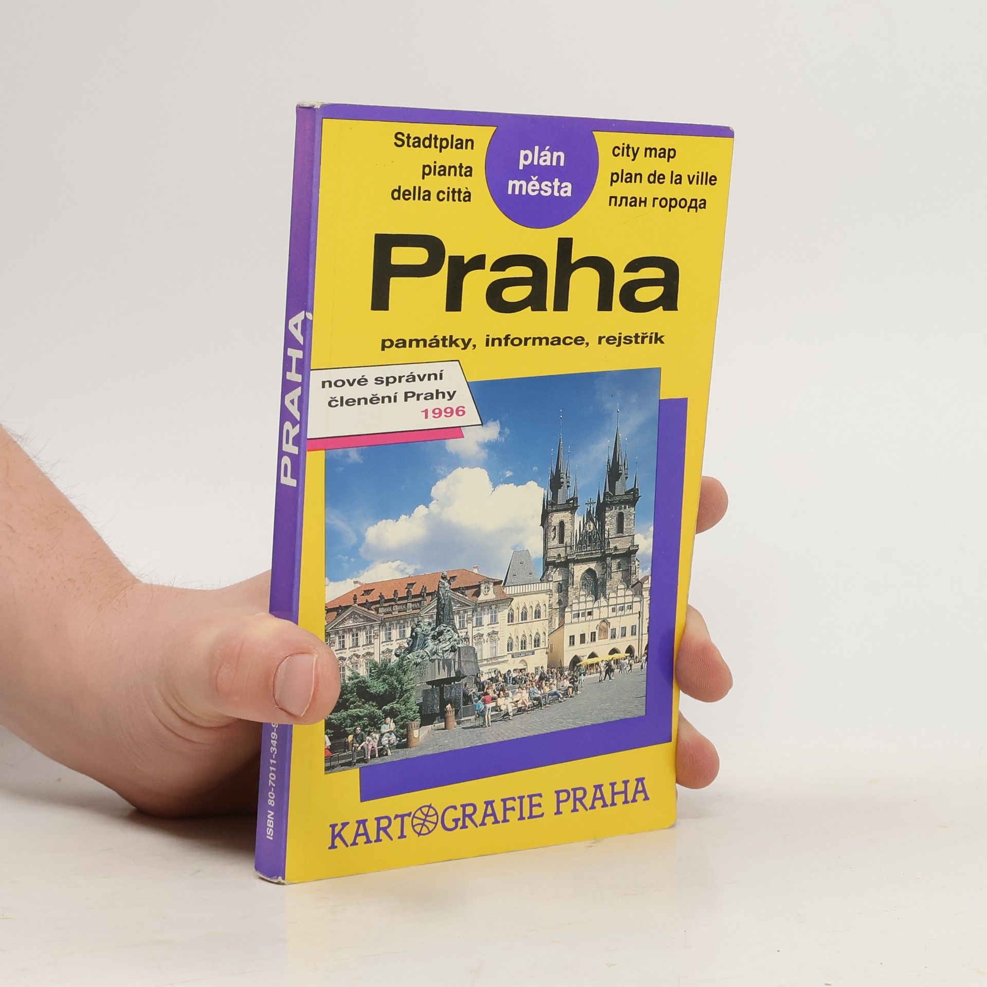 Various authors Praha: Plán města. Památky, informace, rejstřík