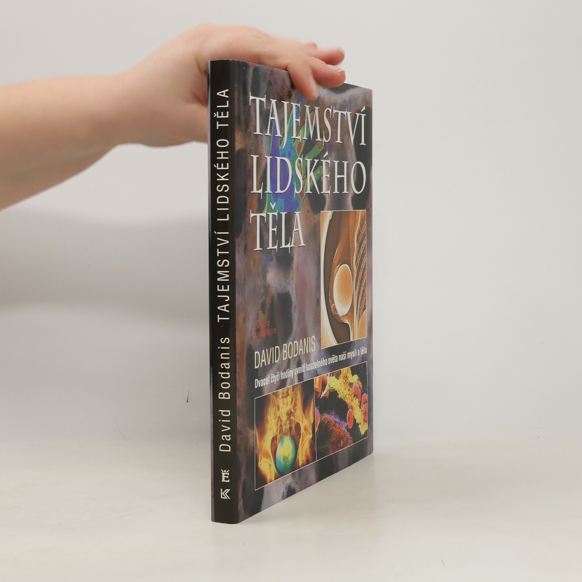 David Bodanis Tajemství lidského těla