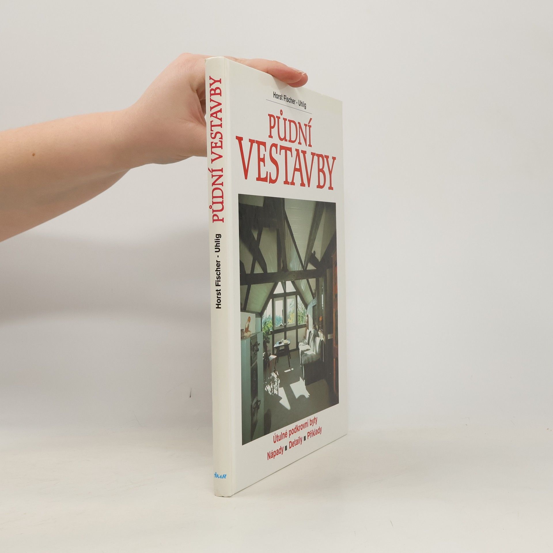 Horst Fischer-Uhlig Půdní vestavby