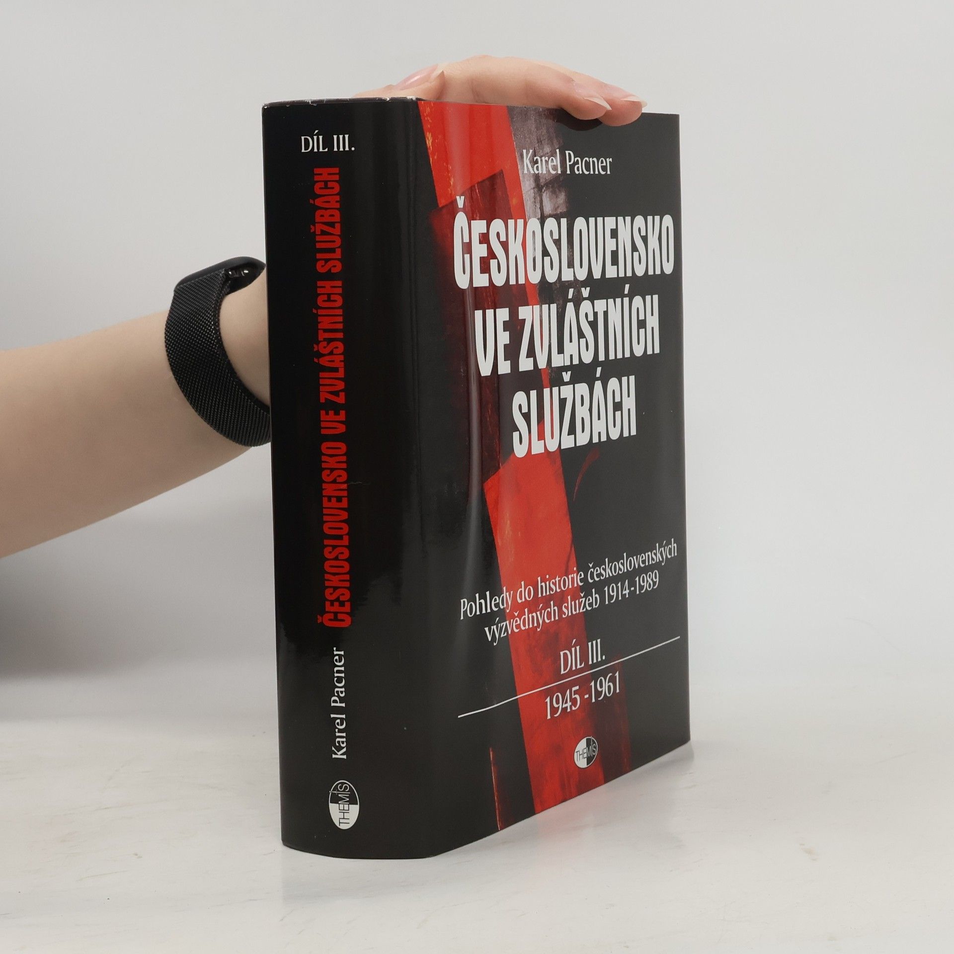 Karel Pacner Československo ve zvláštních službách III.