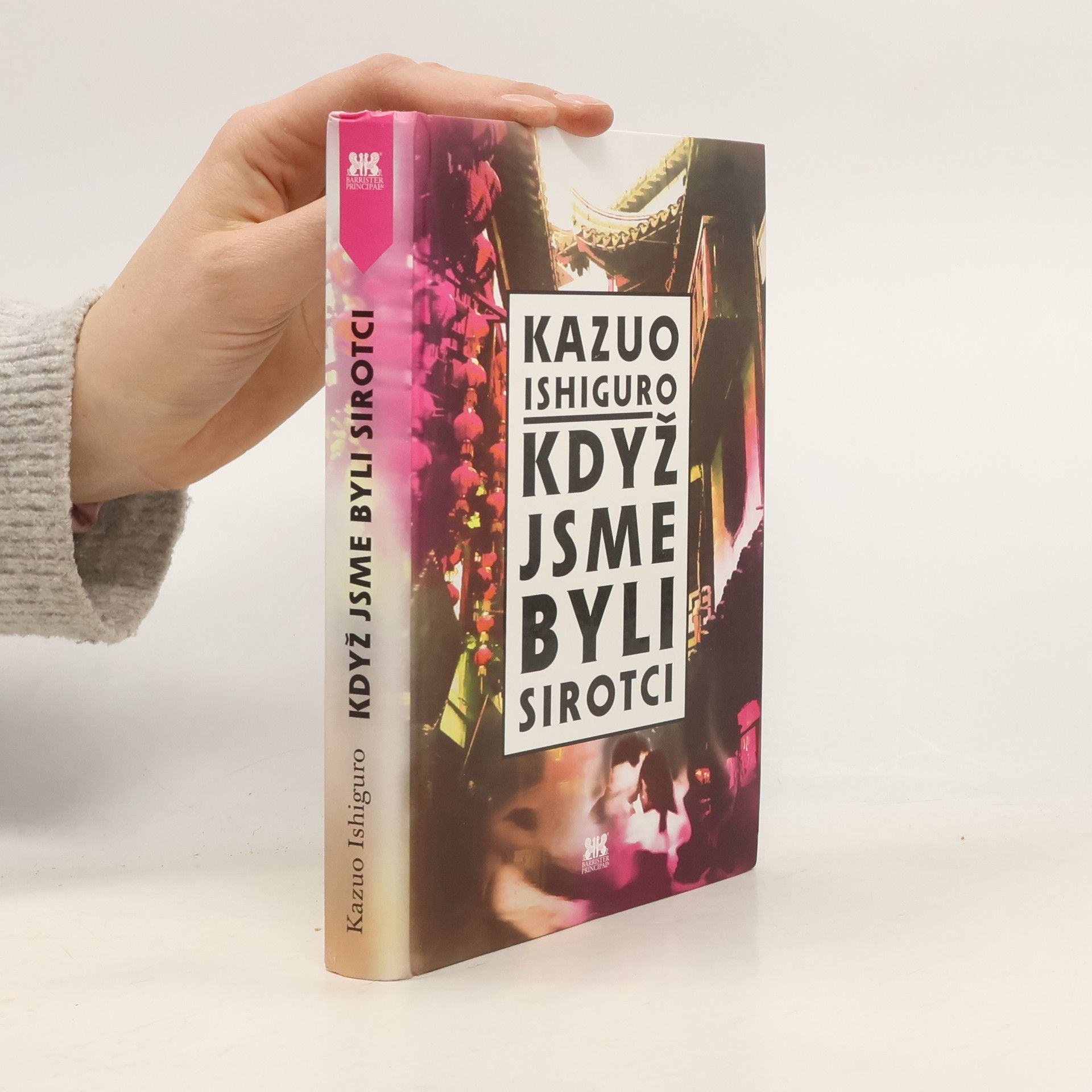 Kazuo Ishiguro Když jsme byli sirotci