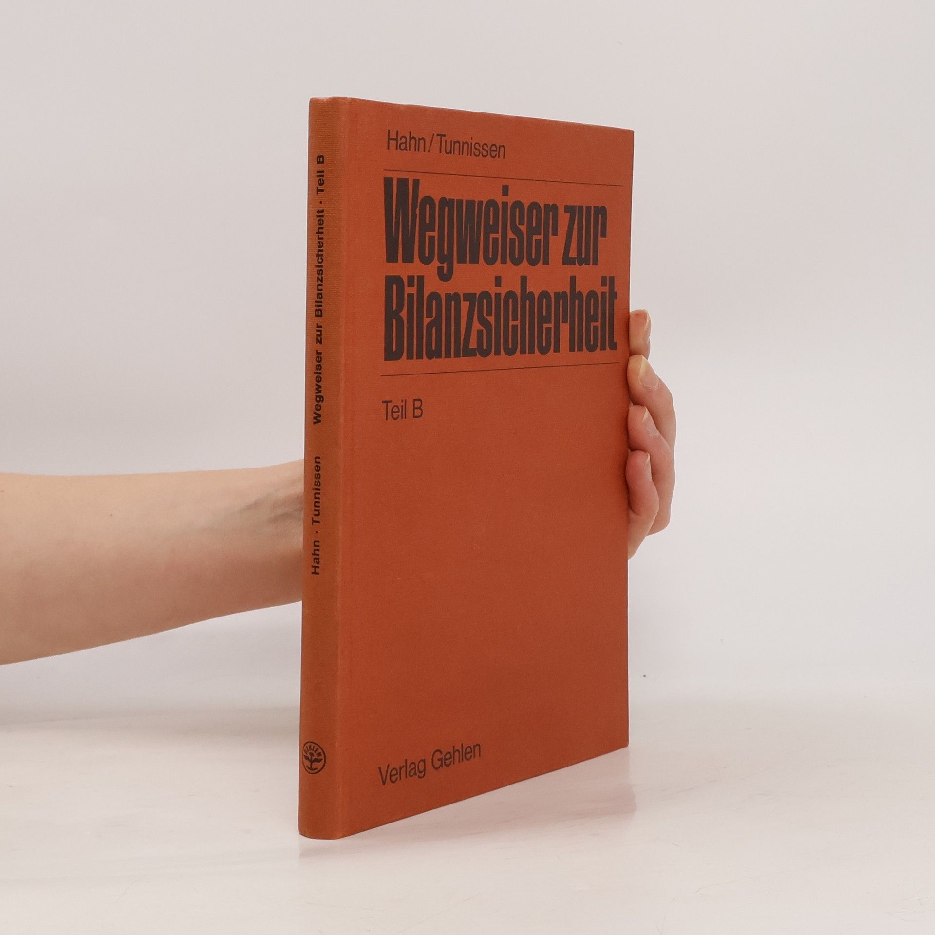 Wegweiser zur Bilanzsicherheit. Teil. B