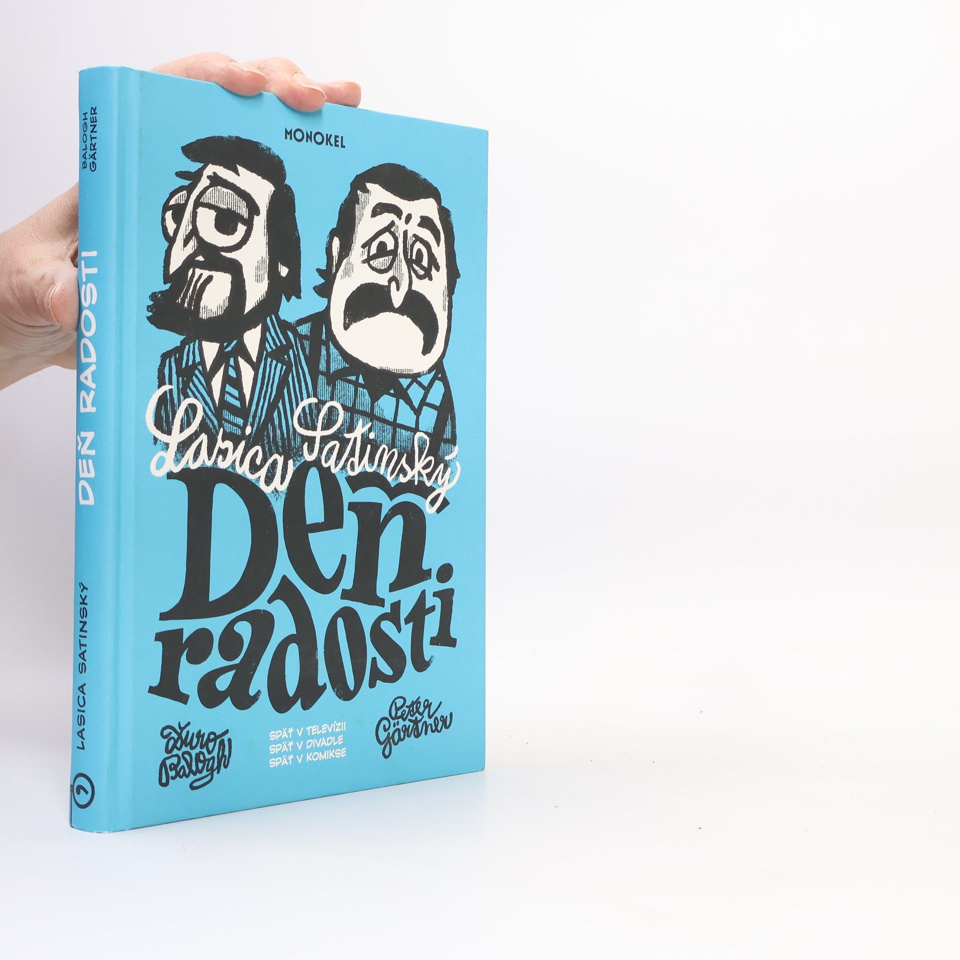 Deň radosti : späť v televízii, späť v divadle, späť v komikse