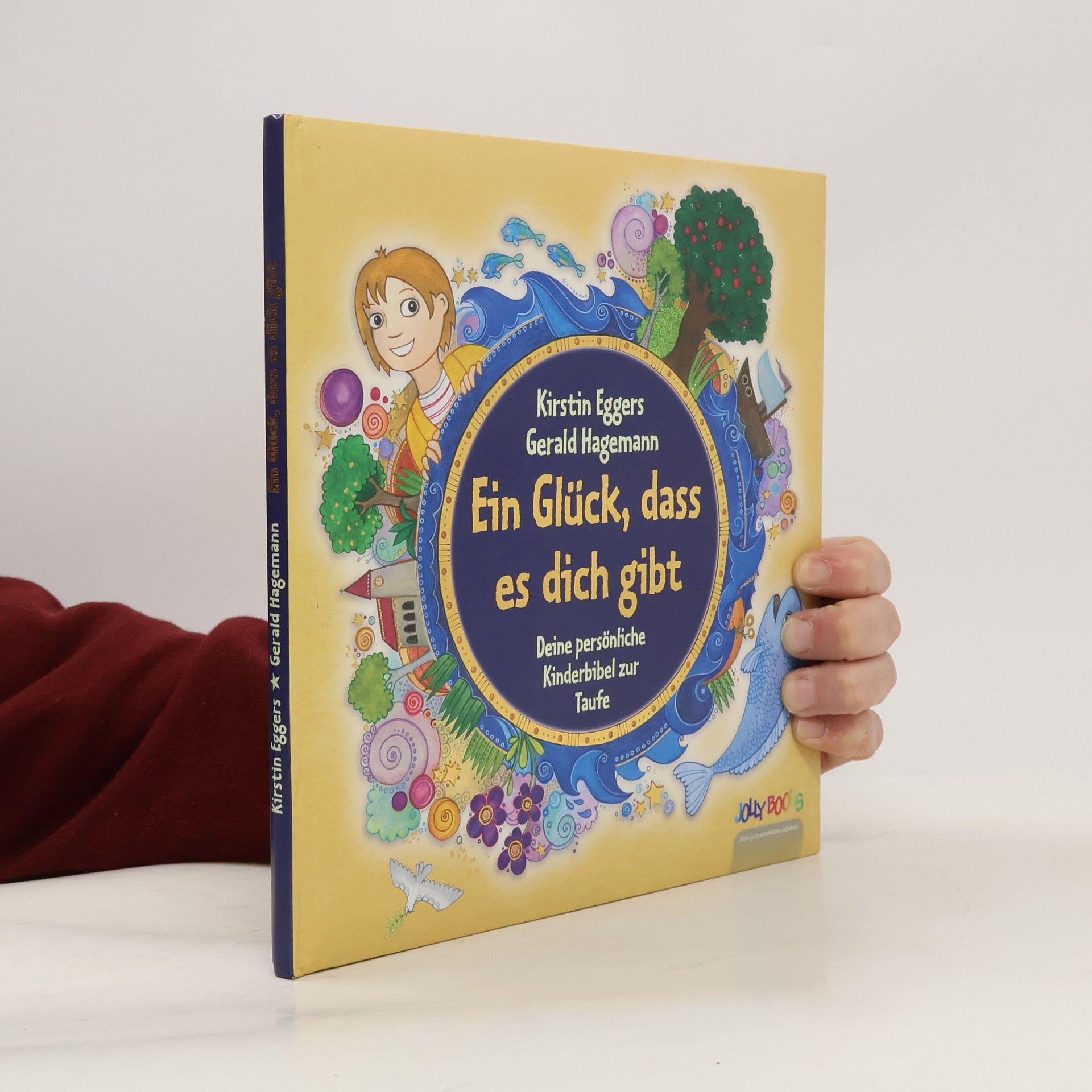 Ein Glück, dass es dich gibt. Deine persönliche Kinderbibel zur Taufe