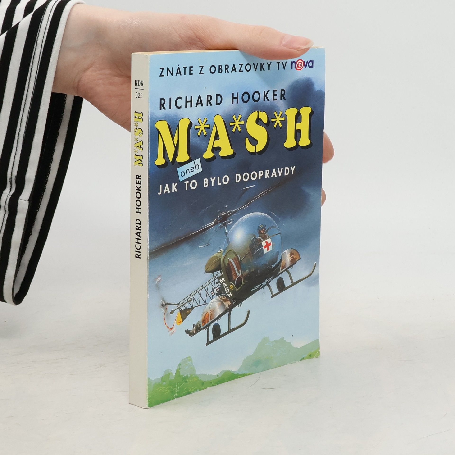 Richard Hooker M*A*S*H. Jak to bylo doopravdy