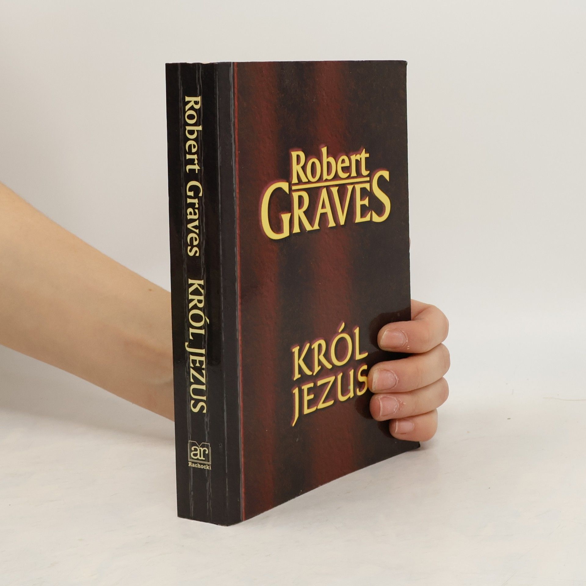 Robert Graves Król Jezus