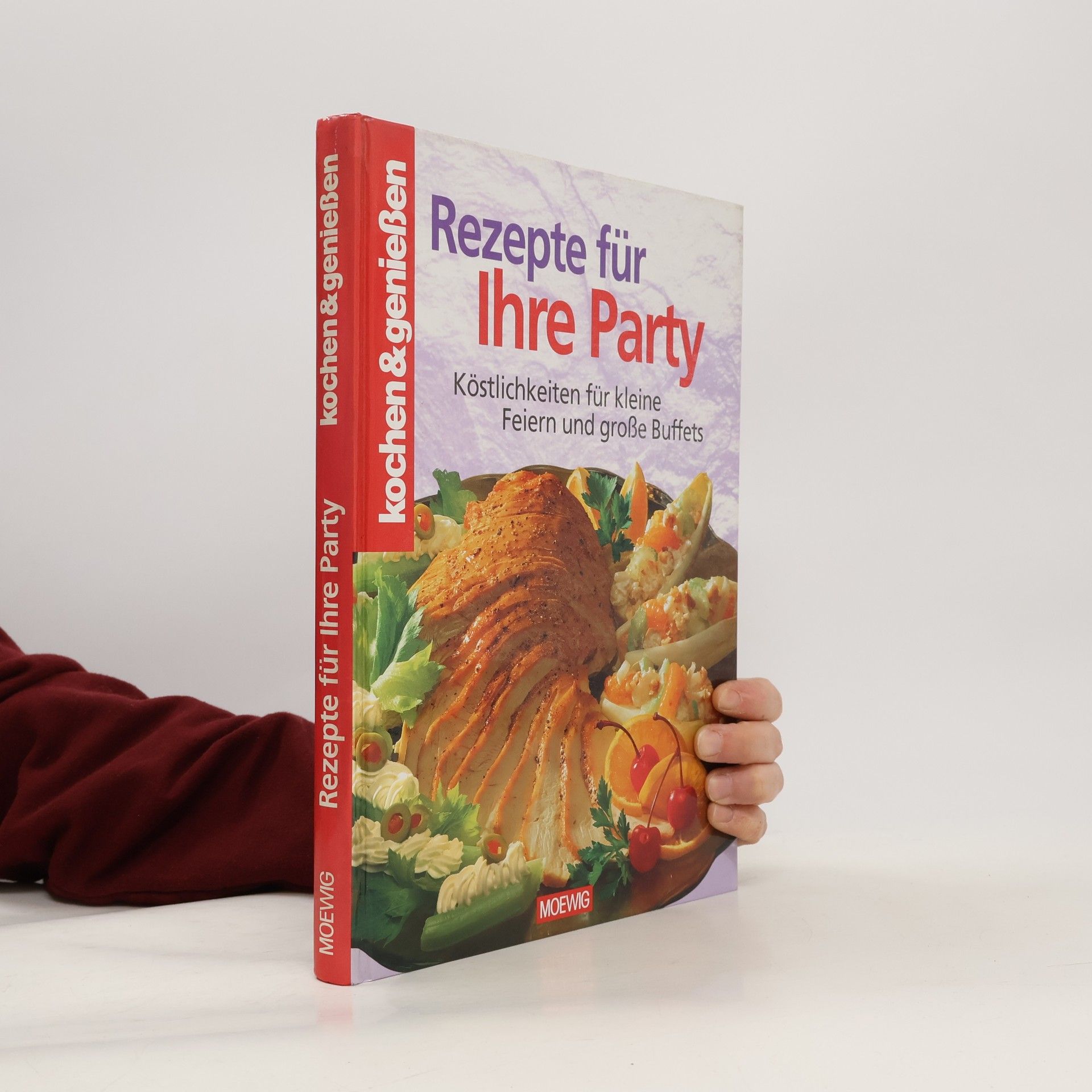 Kolektiv autorů Rezepte für Ihre Party