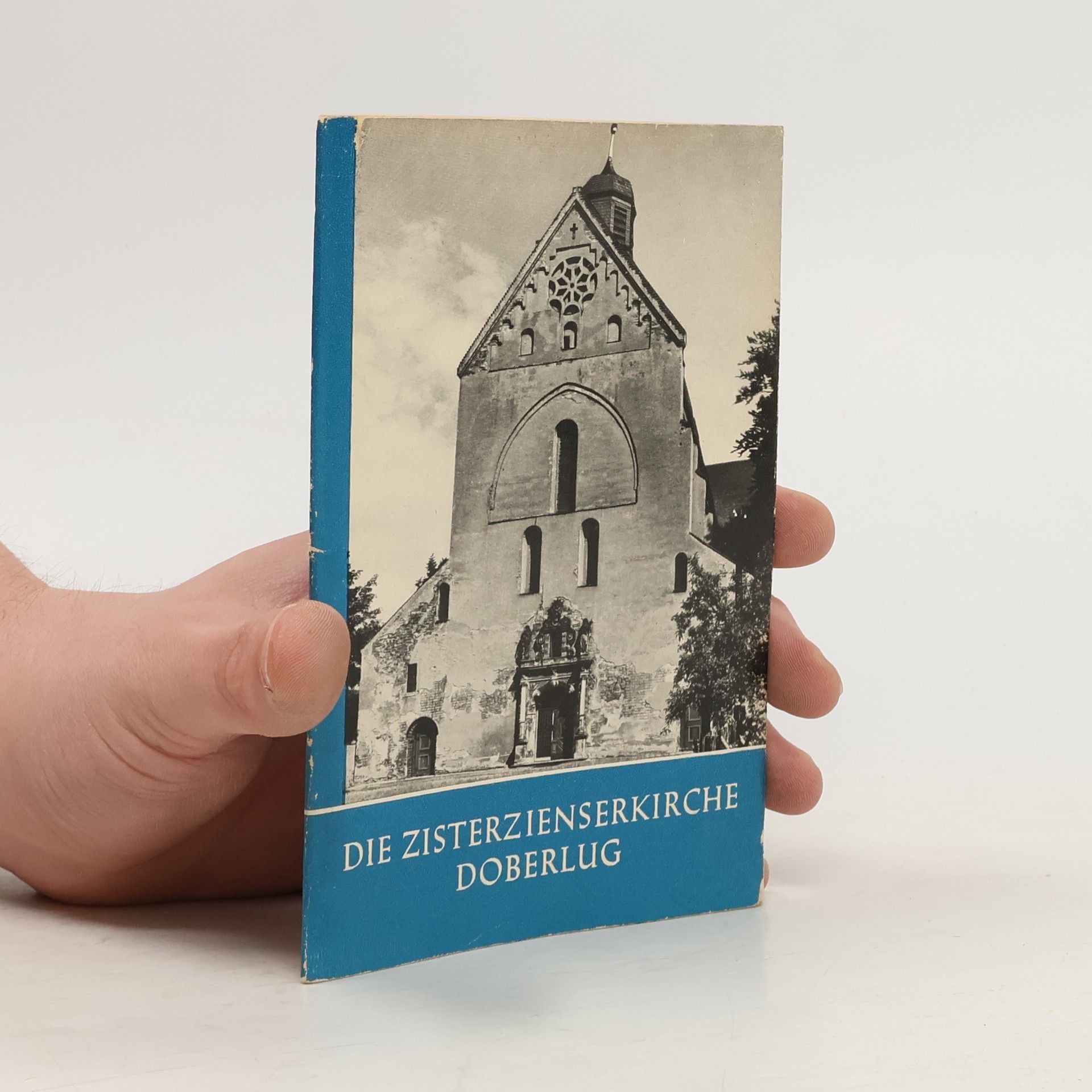 Autorenkollektiv Die Zisterzienserkirche Doberlug
