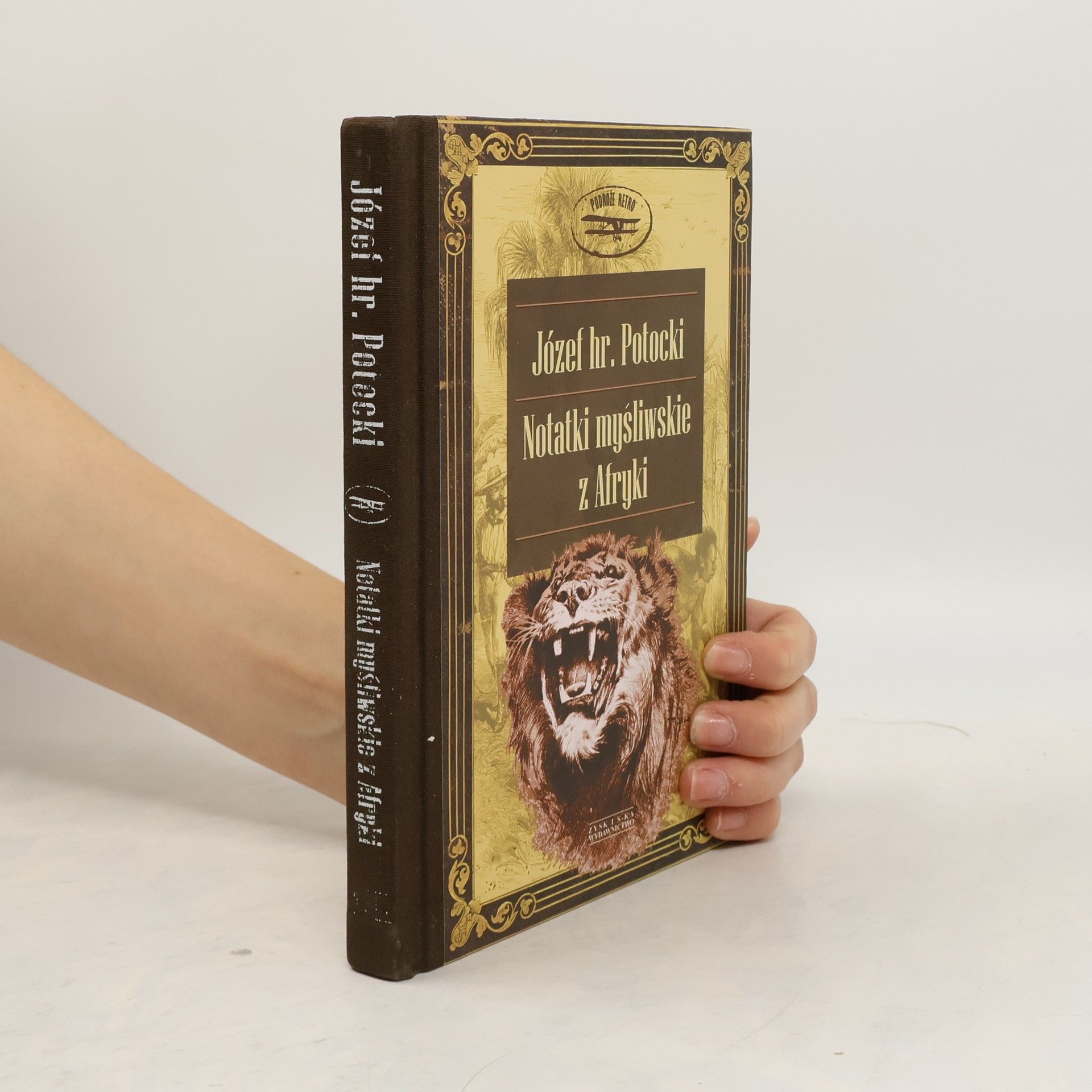 Potocki Józef Notatki myśliwskie z Afryki