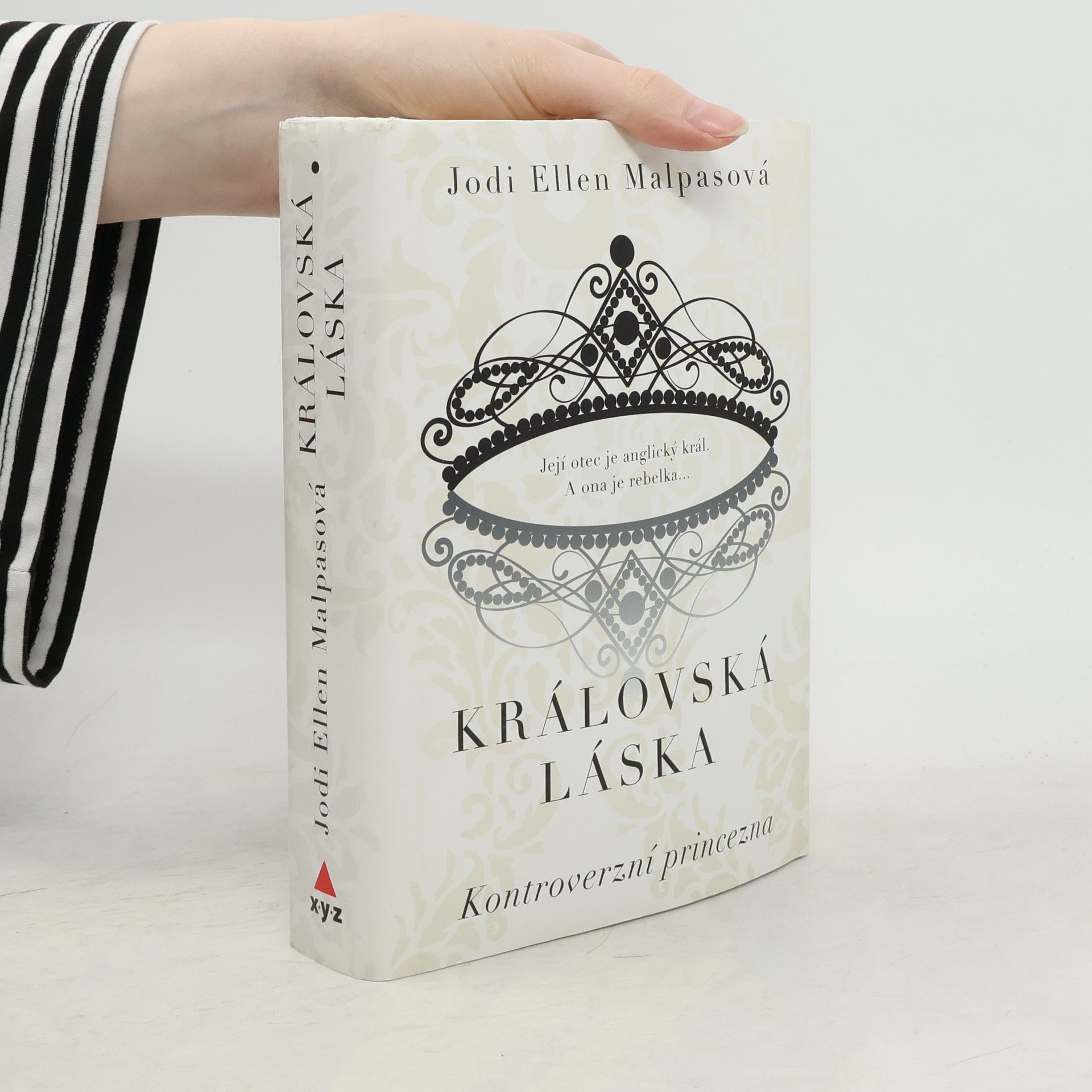 Jodi Ellen Malpas Kontroverzní princezna. Královská láska