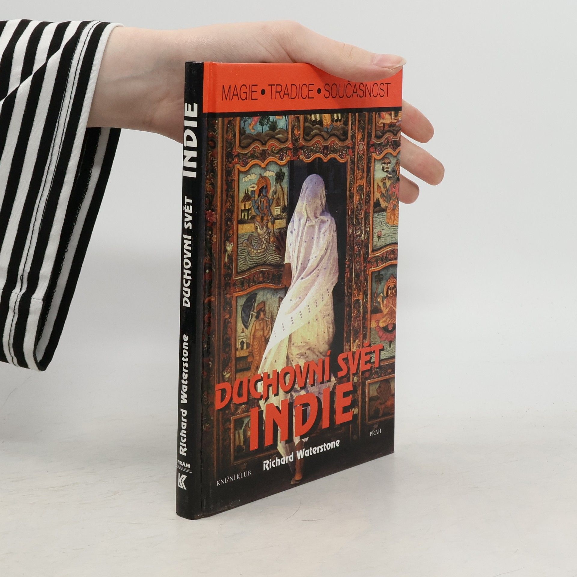 Richard Waterstone Duchovní svět Indie
