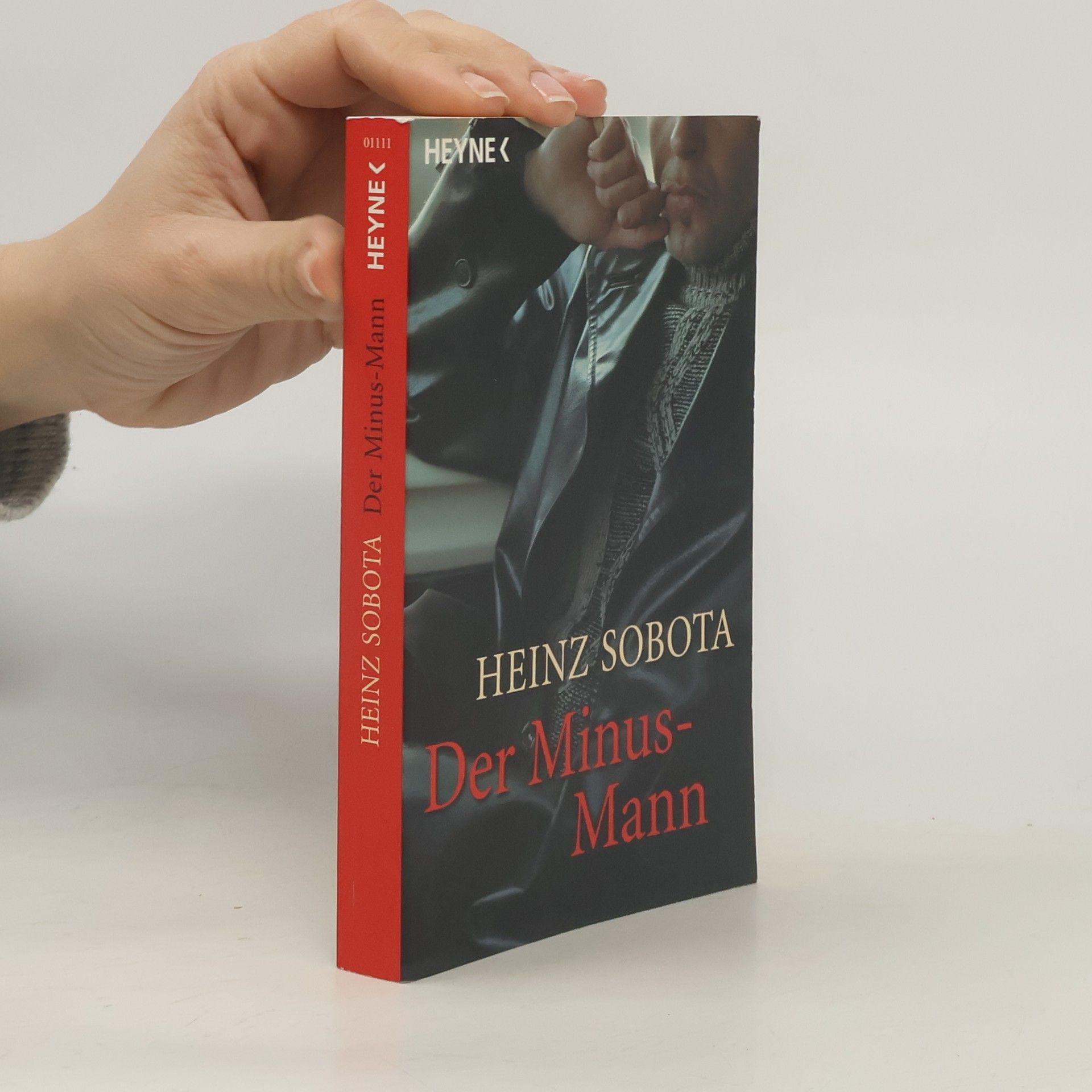 Heinz Sobota Der Minus-Mann